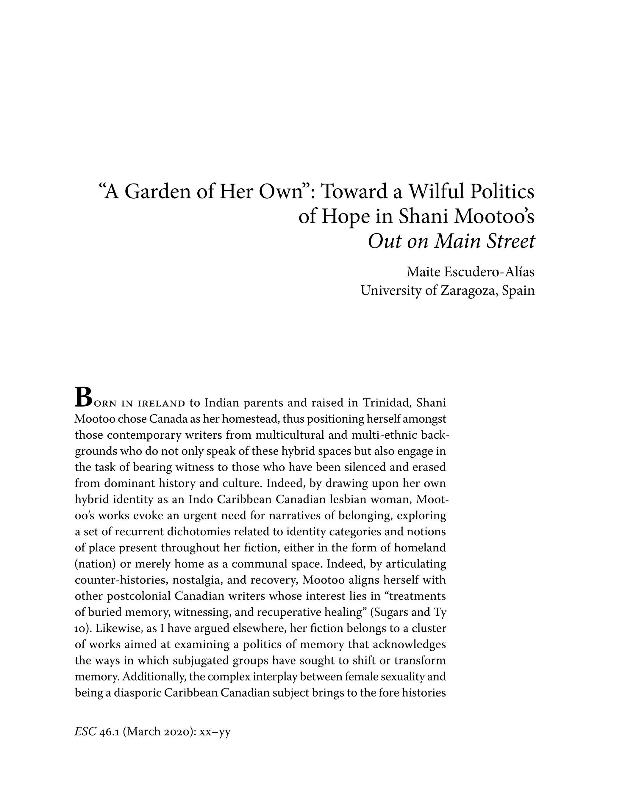 A Garden of Her Own”: Towards a Wilful Politics of Hope in Shani Mootoo’s Out on Main Street