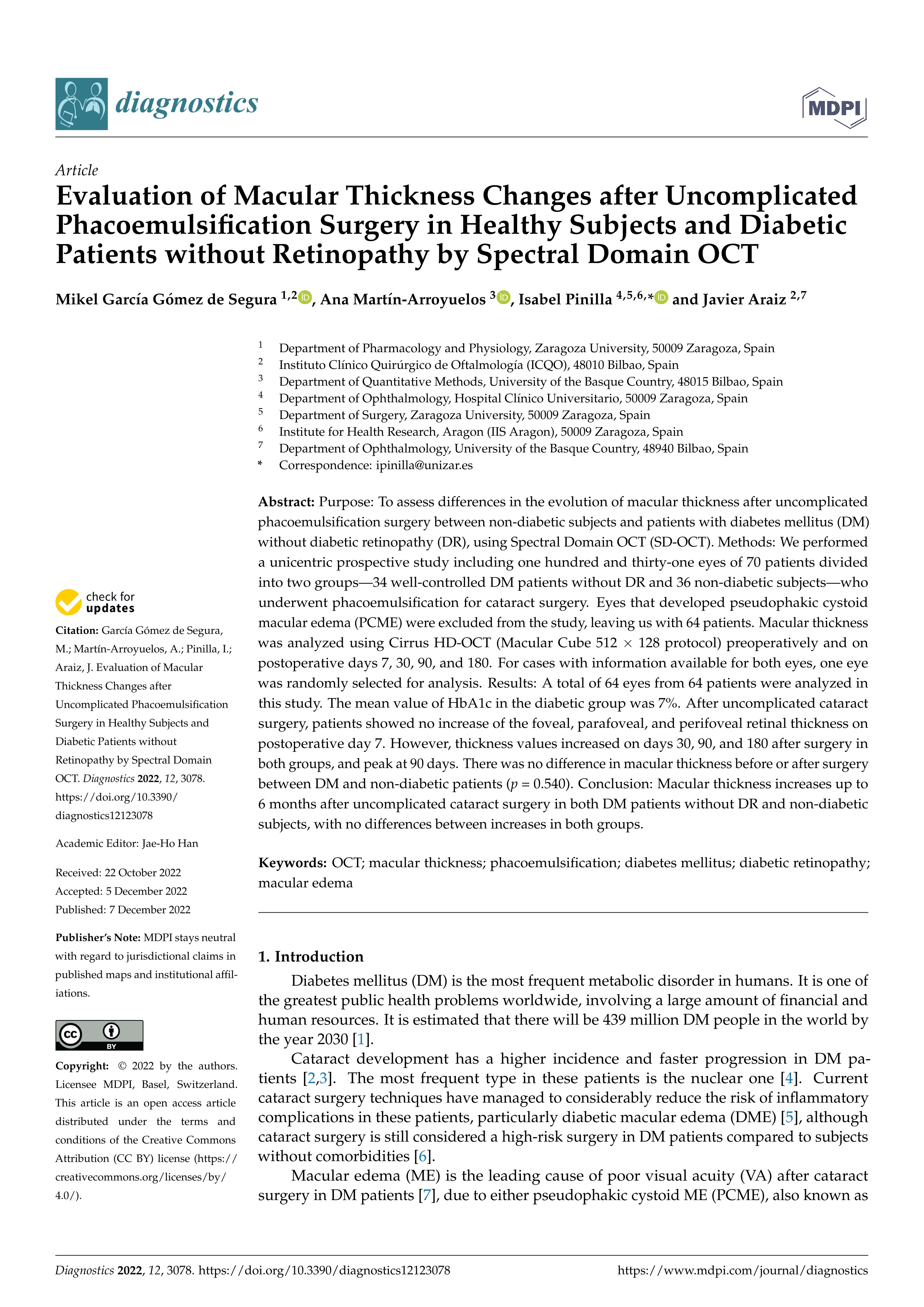Evaluation of Macular Thickness Changes after Uncomplicated Phacoemulsification Surgery in Healthy Subjects and Diabetic Patients without Retinopathy by Spectral Domain OCT