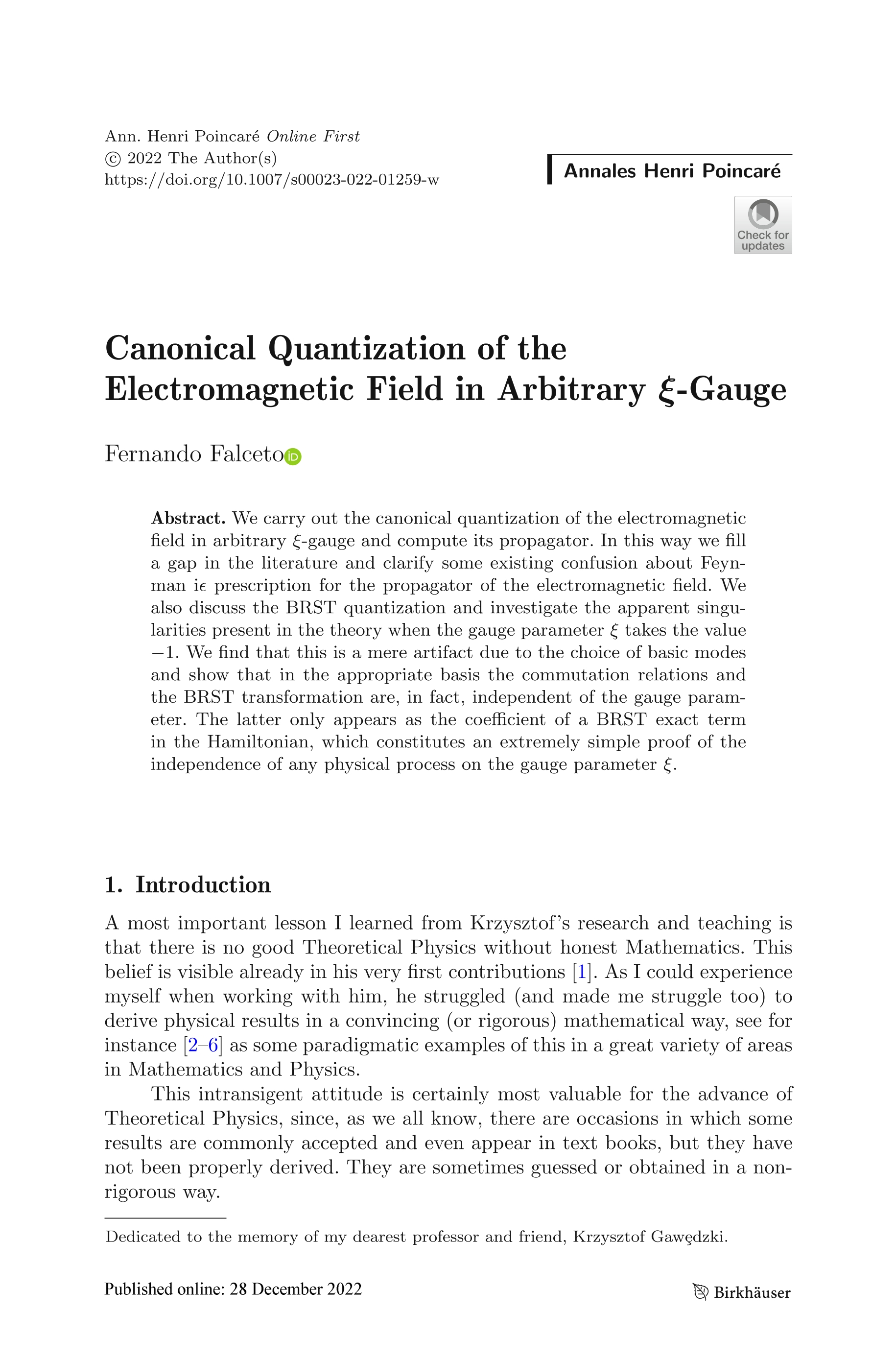 Canonical quantization of the electromagnetic feld in Arbitrary ¿ -Gauge