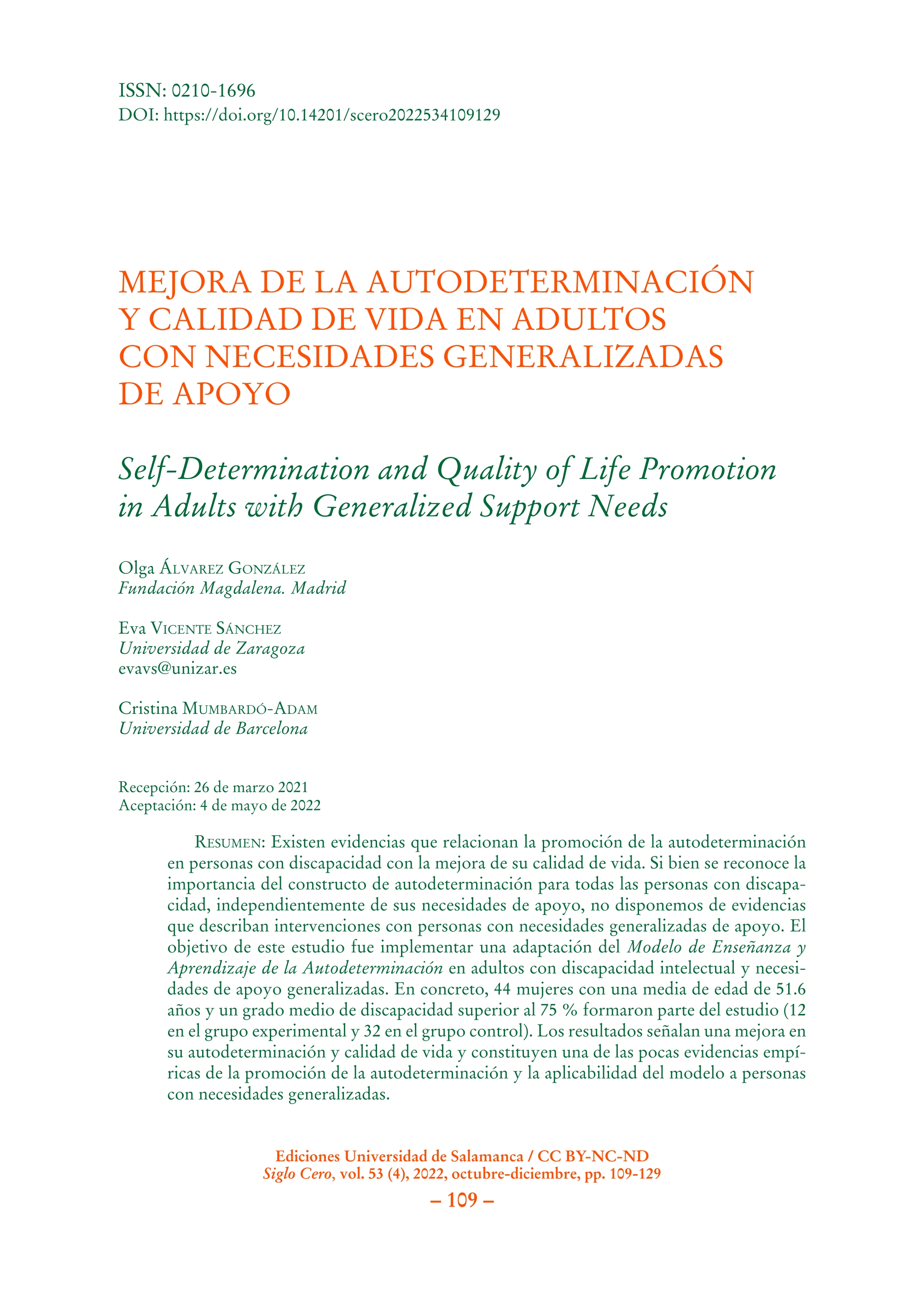Mejora de la autodeterminación y la calidad de vida en adultos con necesidades generalizadas de apoyo