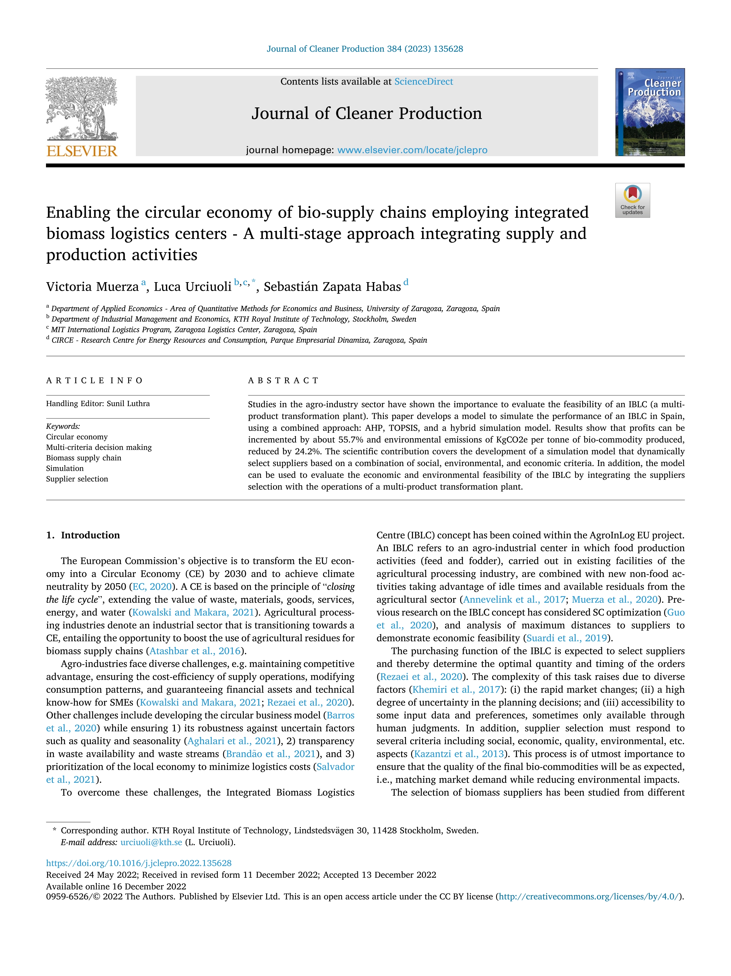 Enabling the circular economy of bio-supply chains employing integrated biomass logistics centers - A multi-stage approach integrating supply and production activities