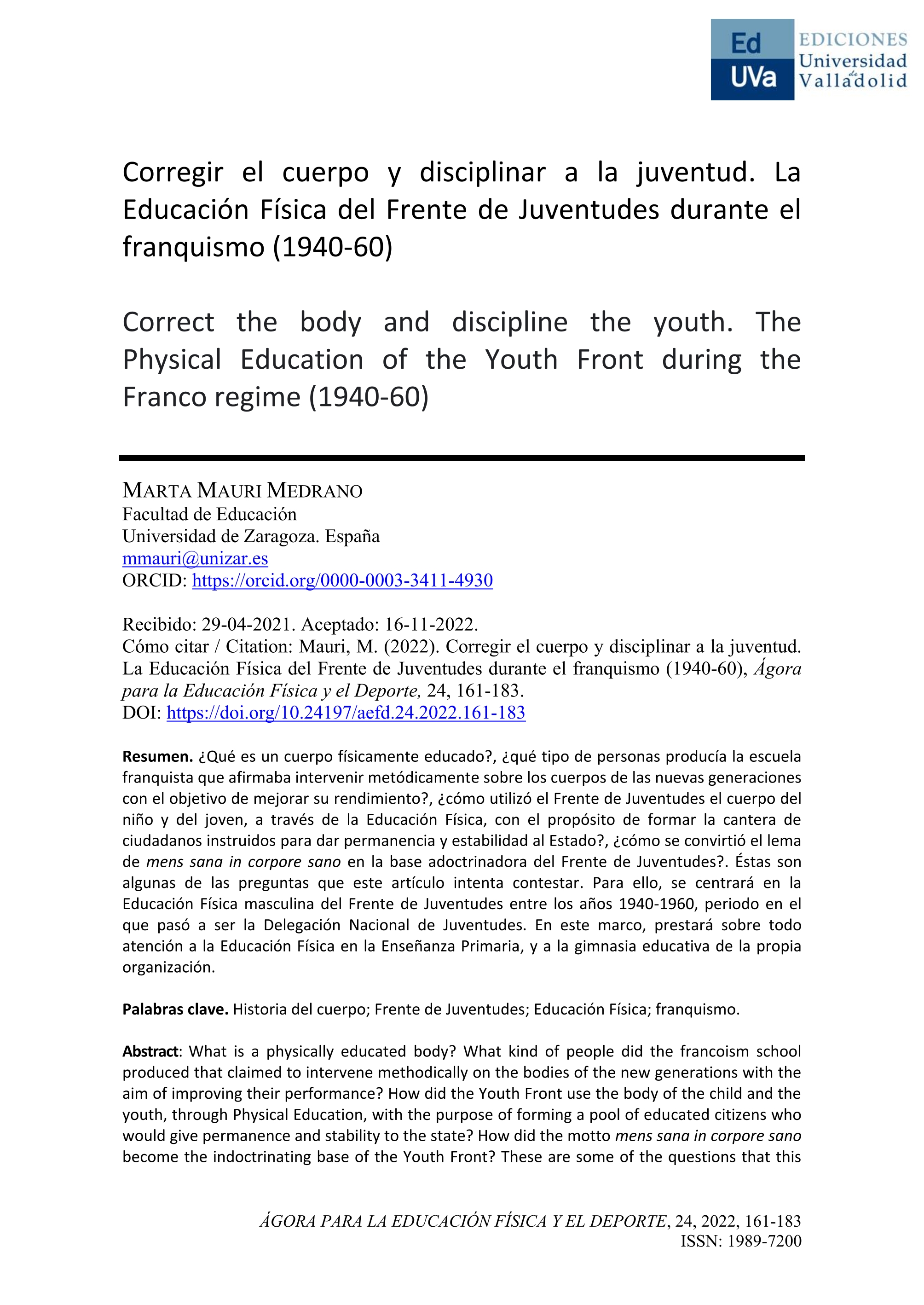 Corregir el cuerpo y disciplinar a la juventud. La Educación Física del Frente de Juventudes durante el franquismo (1940-60)