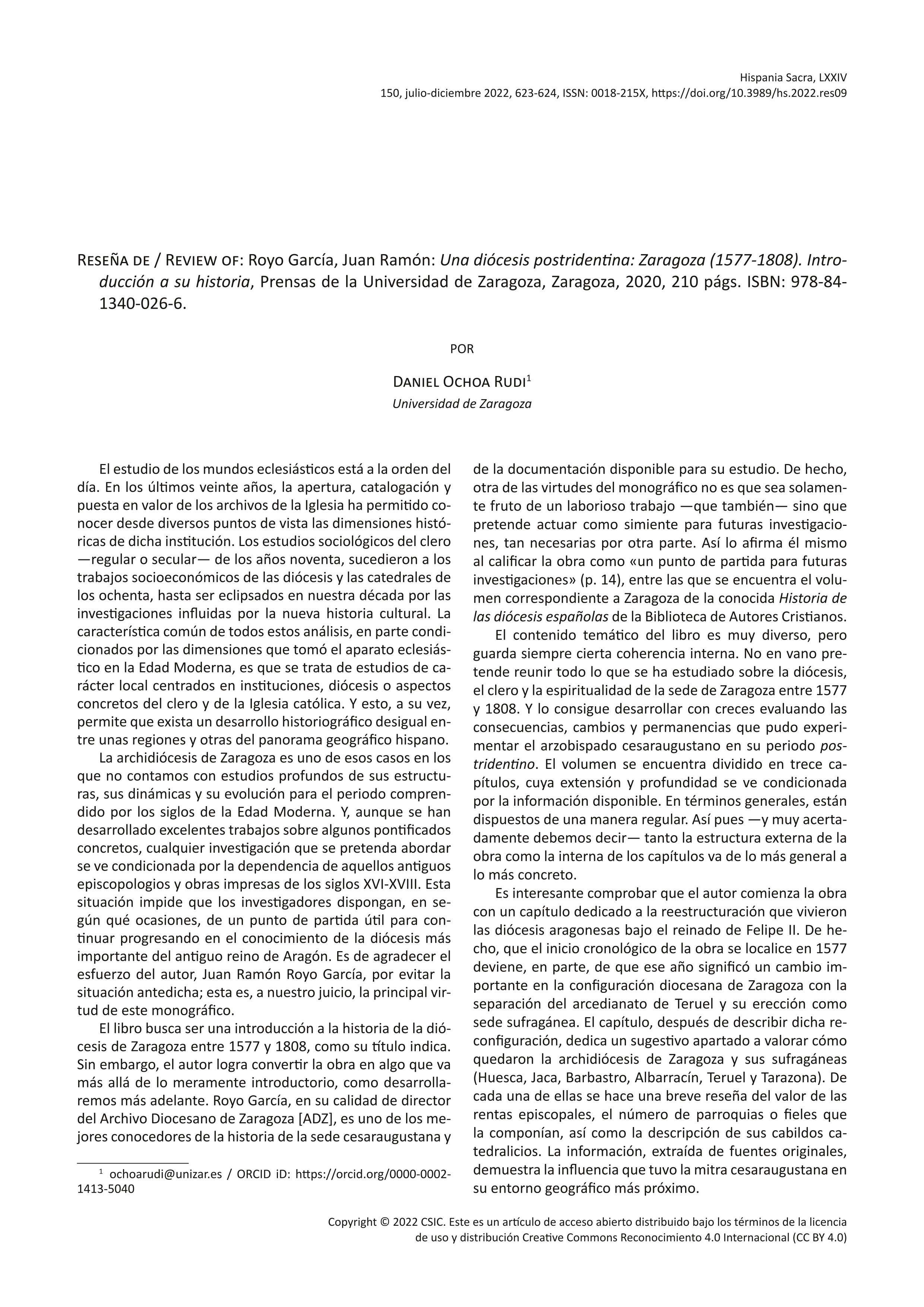 Royo García, Juan Ramón: Una diócesis postridentina: Zaragoza (1577-1808). Introducción a su historia, Prensas de la Universidad de Zaragoza, Zaragoza, 2020, 210 págs. ISBN: 978-84-1340-026-6