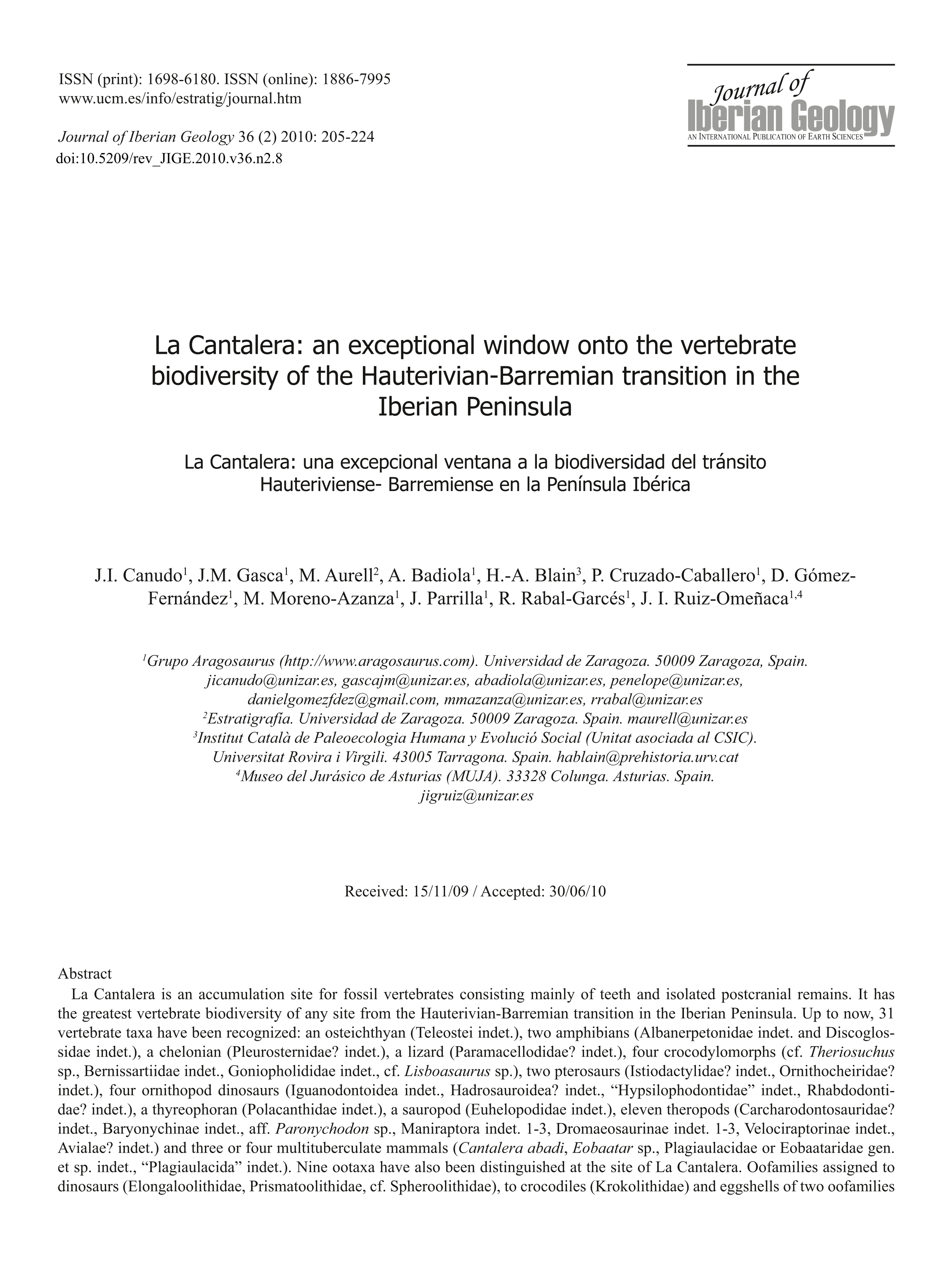 La Cantalera: an exceptional window onto the vertebrate biodiversity of the Hauterivian-Barremian transition in the Iberian Peninsula.