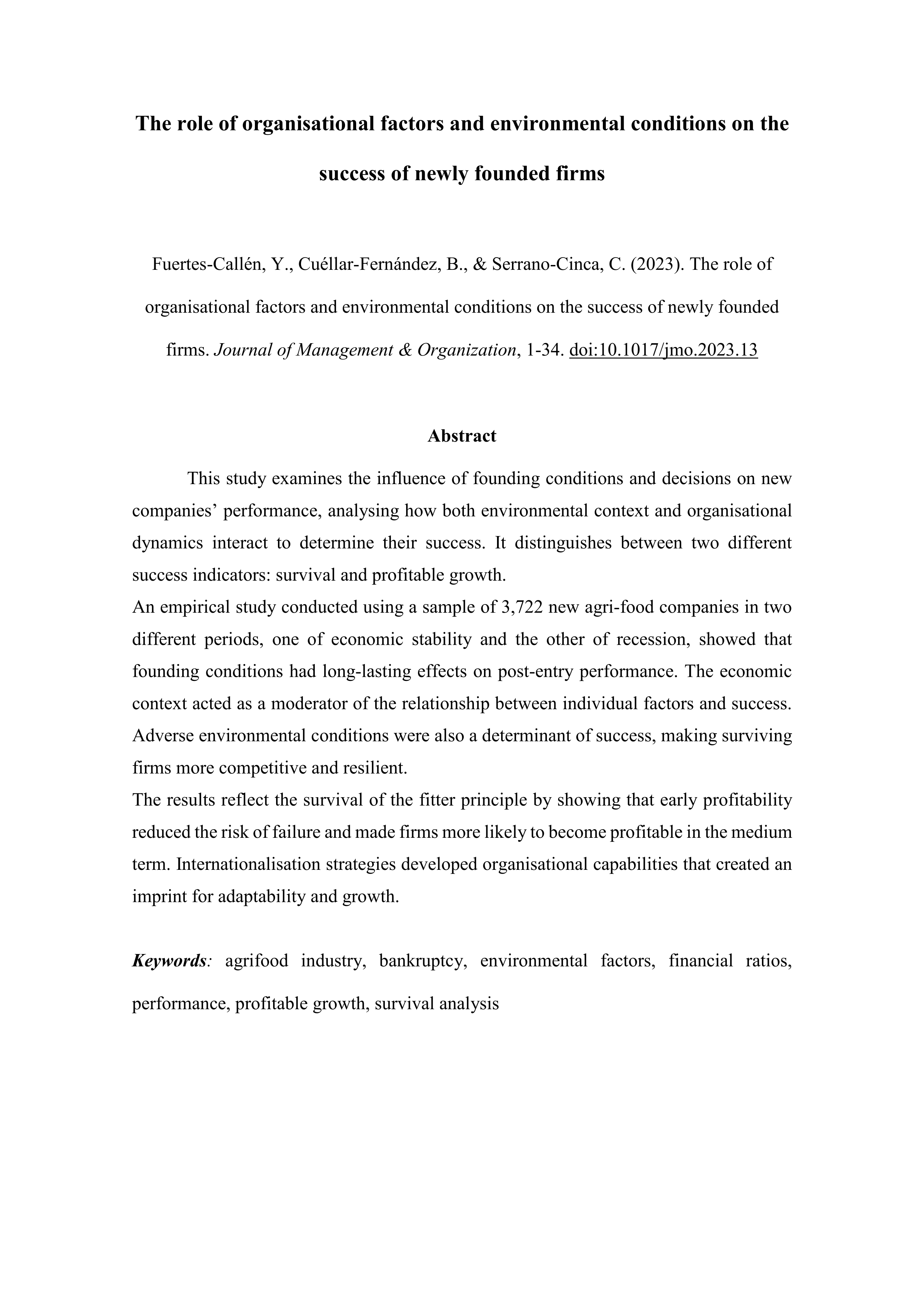 The role of organisational factors and environmental conditions on the success of newly founded firms