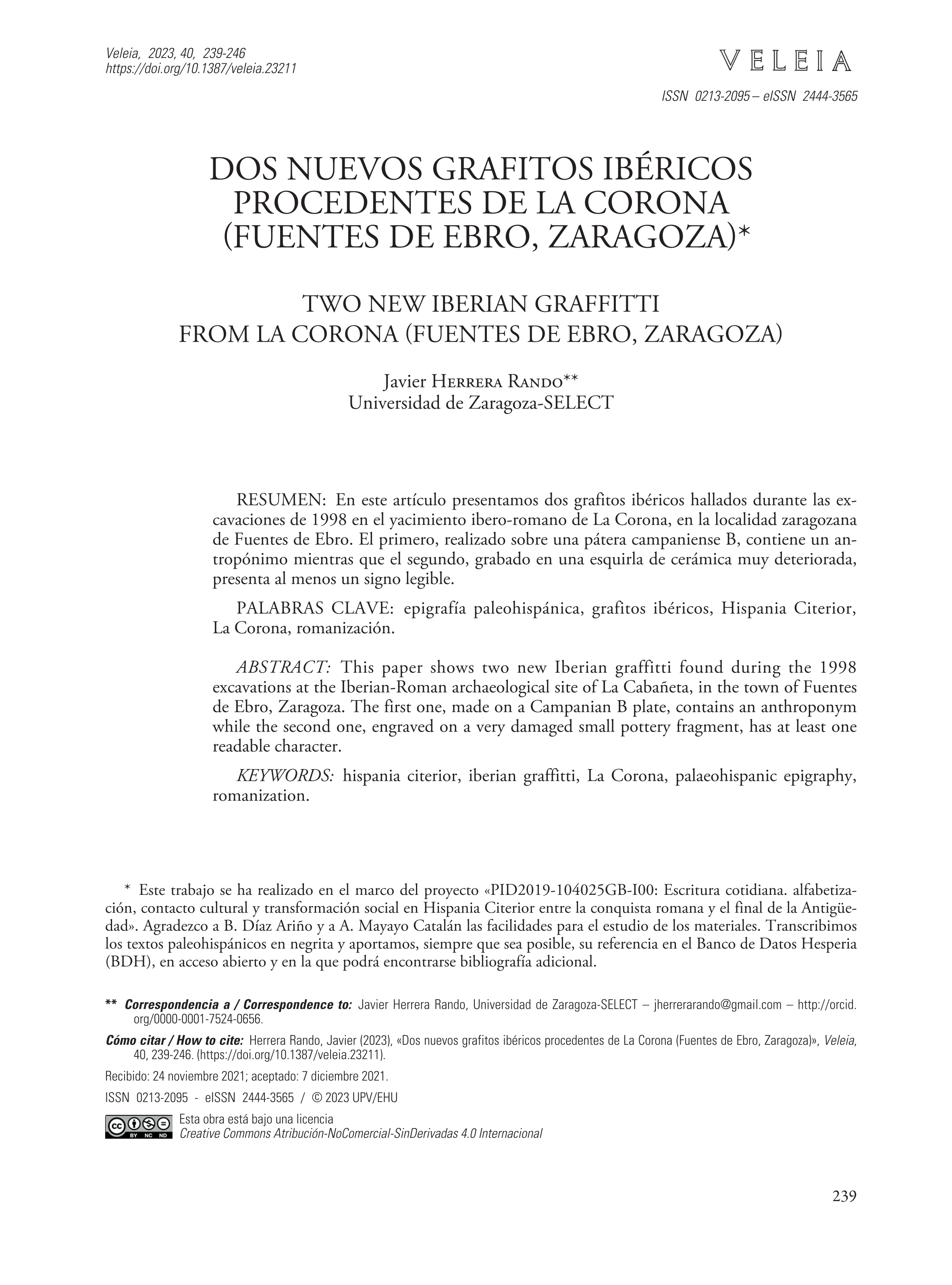 Dos nuevos grafitos ibéricos procedentes de La Corona (Fuentes de Ebro, Zaragoza)