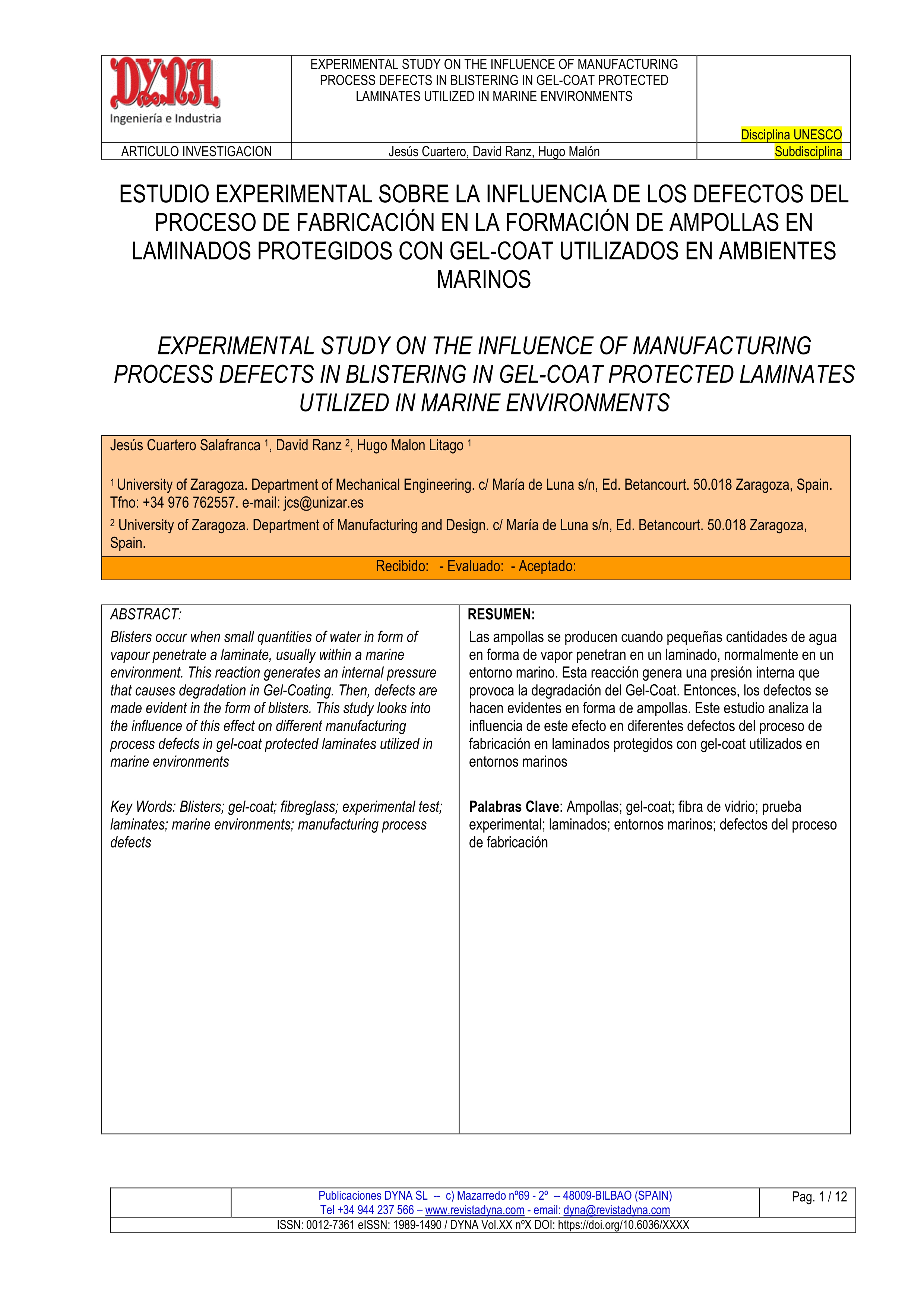 Experimental study on the influence of manufacturing process defects in blistering in gel-coat protected laminates utilized in marine environments