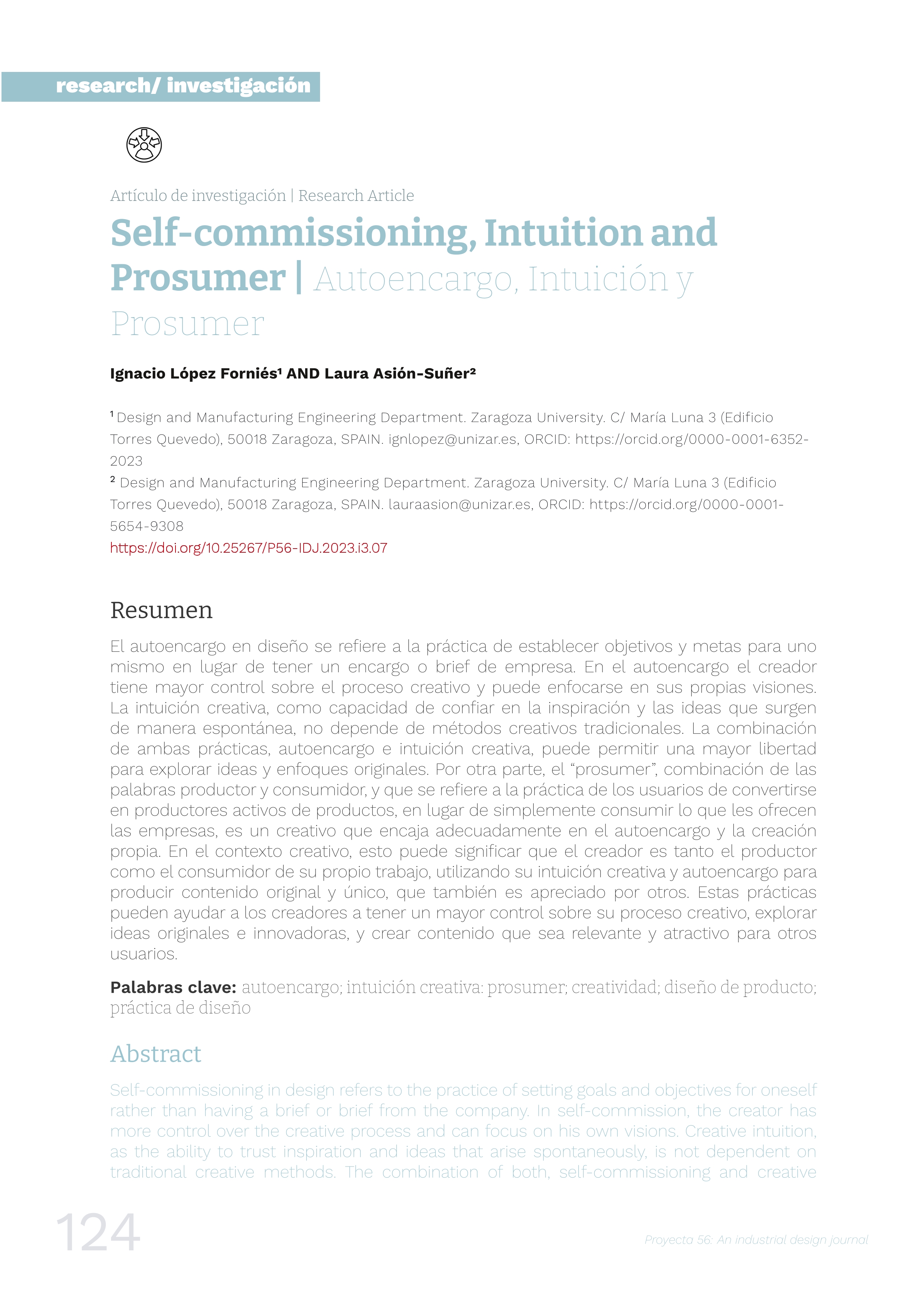 Self-commissioning, intuition and prosumer