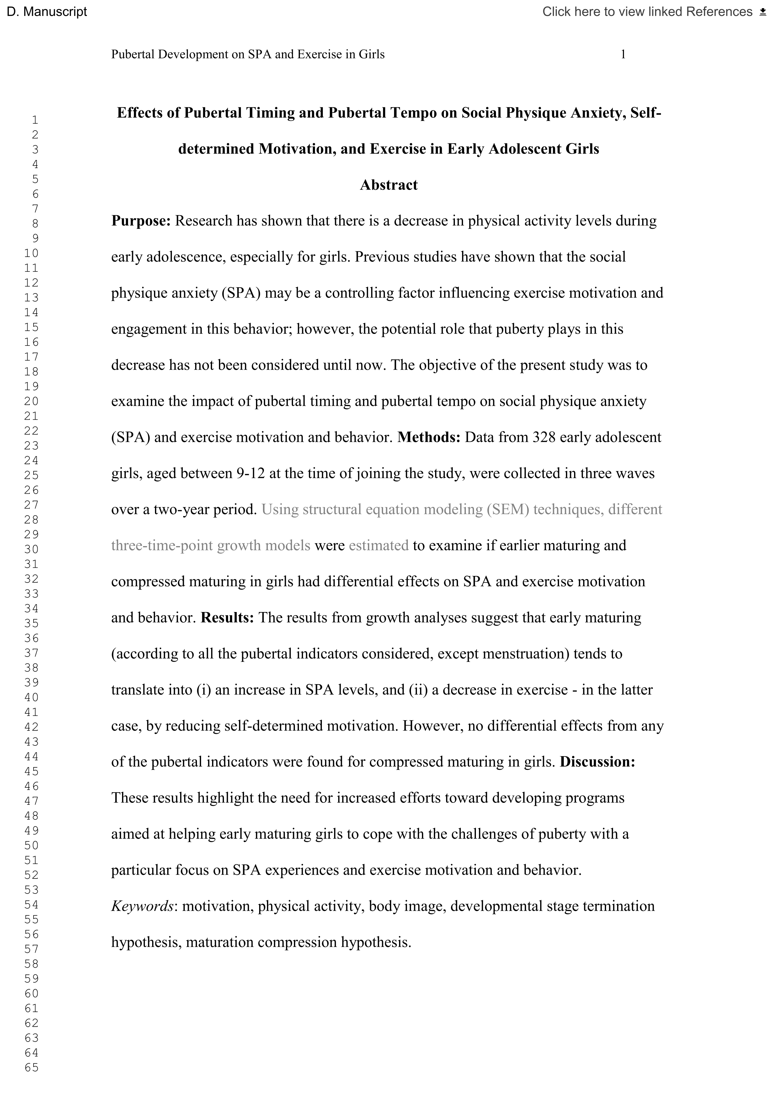 Effects of pubertal timing and pubertal tempo on social physique anxiety, self-determined motivation, and exercise in early adolescent girls