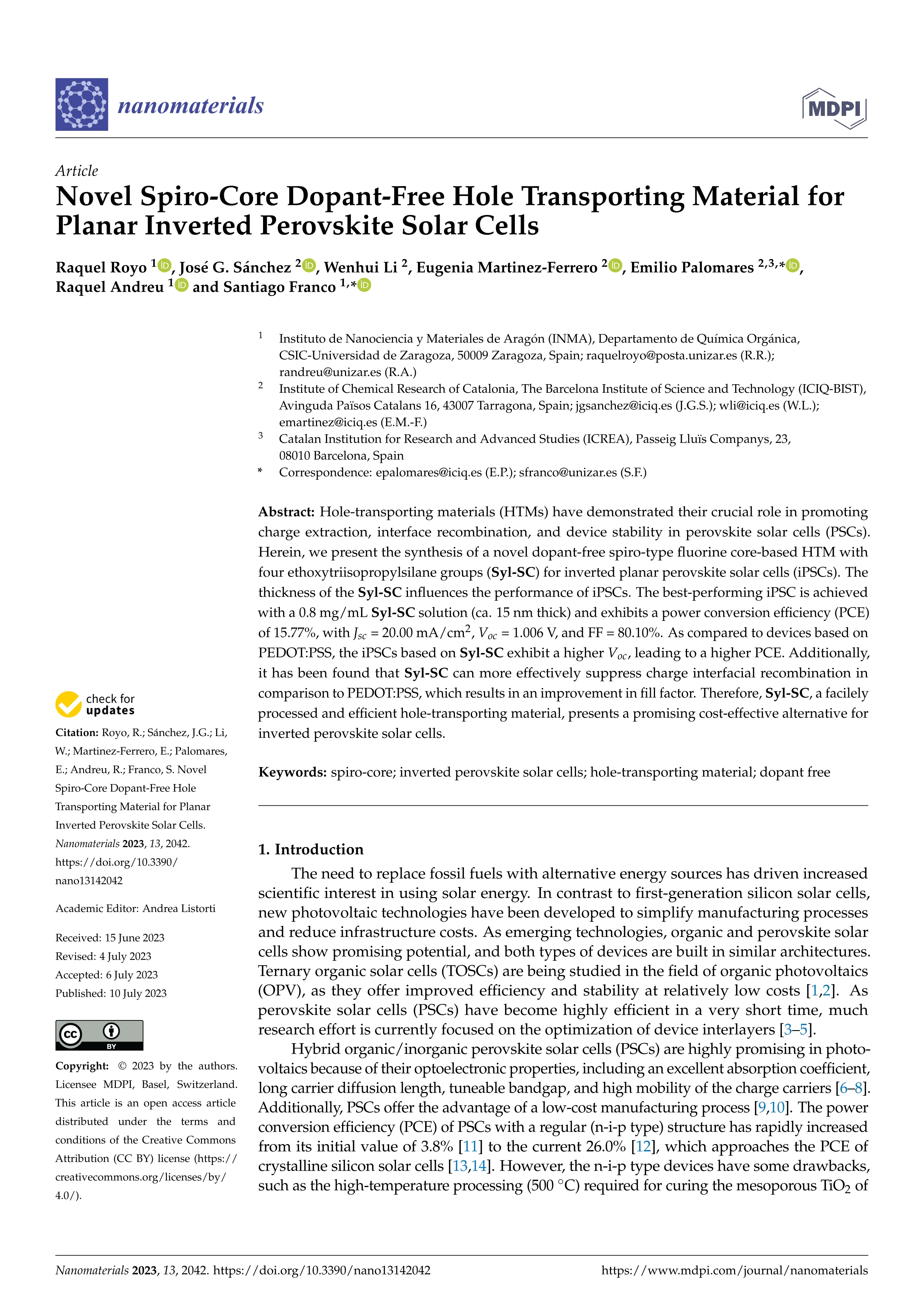 Novel spiro-core dopant-free hole transporting material for planar inverted Perovskite solar cells