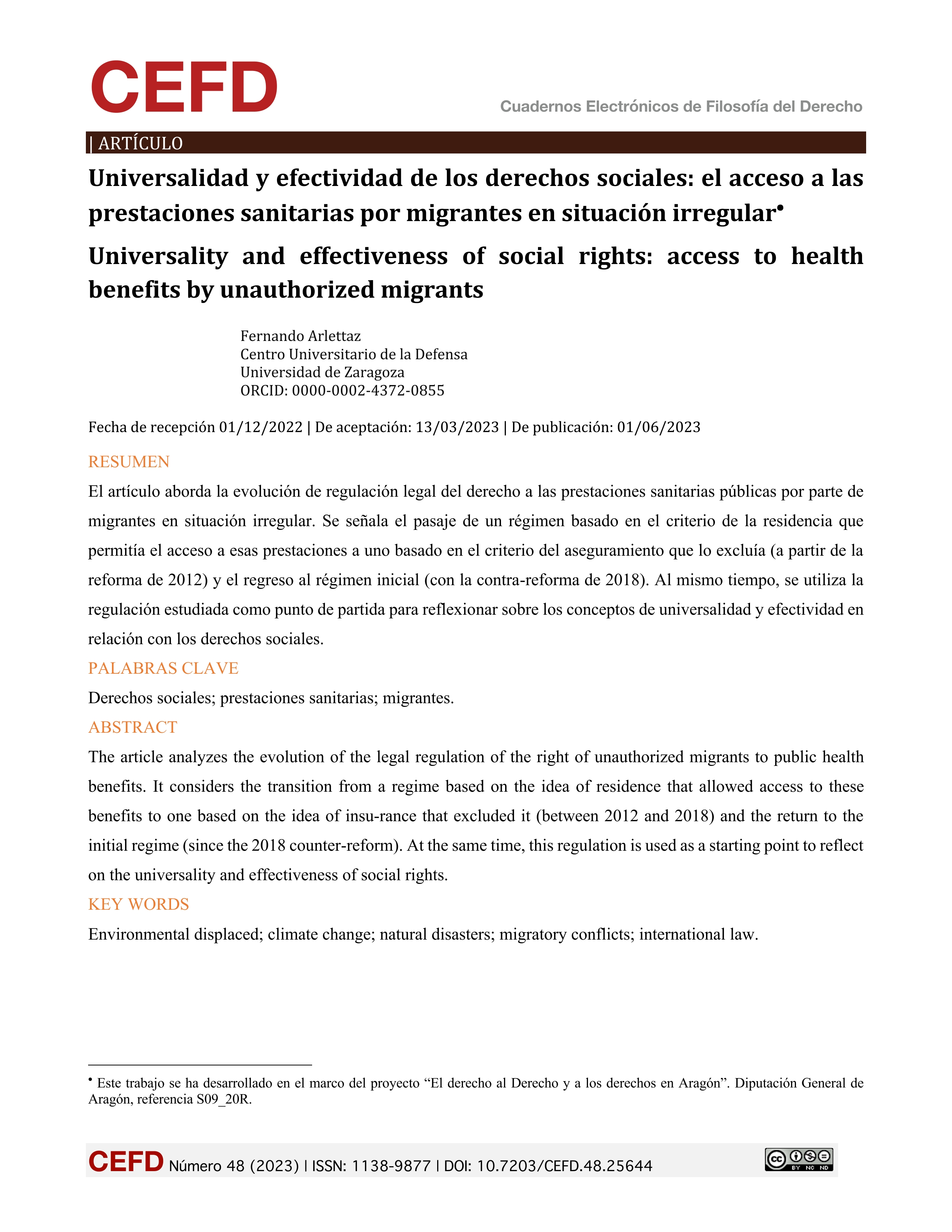 Universalidad y efectividad de los derechos sociales: el acceso a las prestaciones sanitarias por migrantes en situación irregular