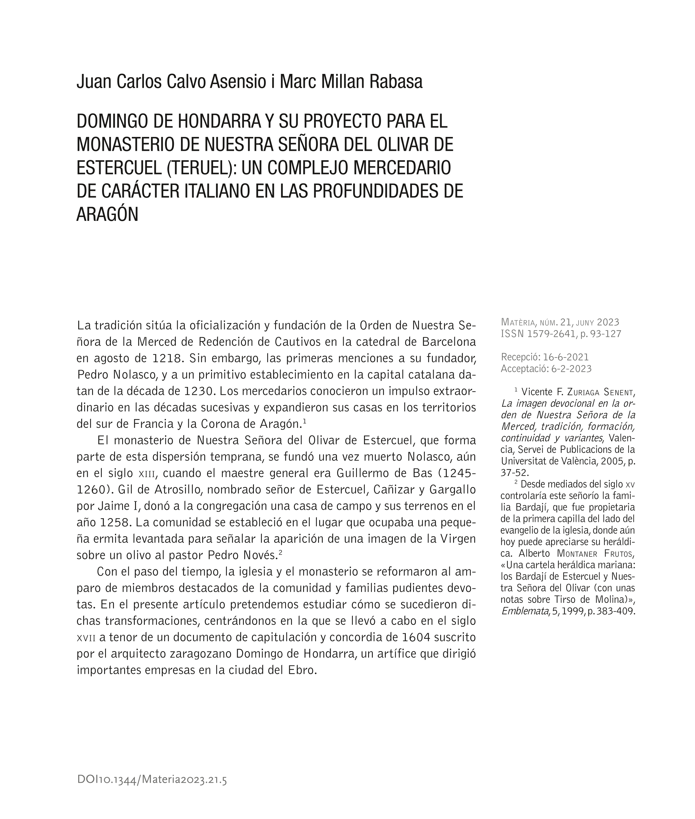 Domingo de Hondarra y su proyecto para el Monasterio de Nuestra Señora del Olivar de Estercuel (Teruel): un complejo mercedario de carácter italiano en las profundidades de Aragón