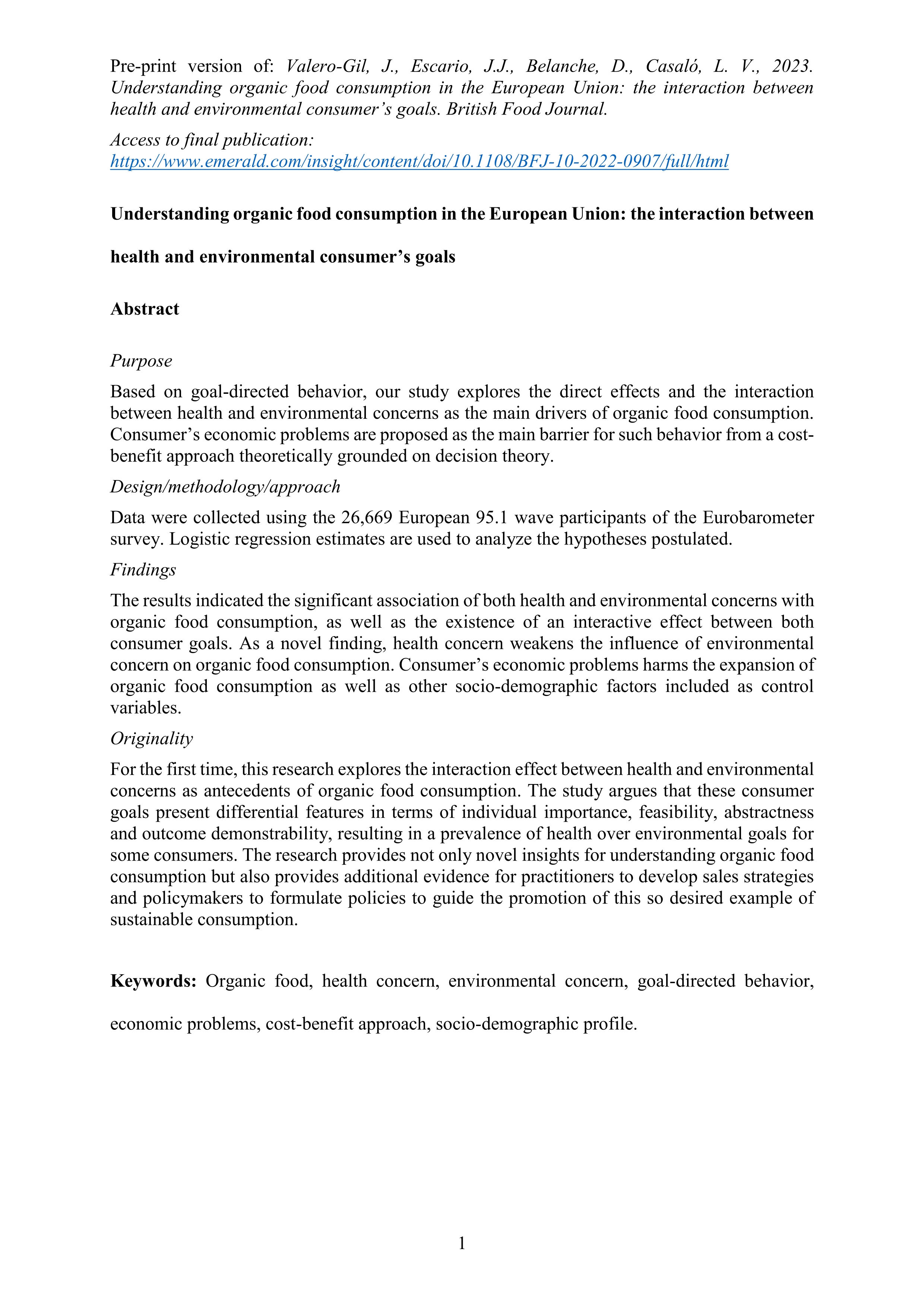 Understanding organic food consumption in the European Union: the interaction between health and environmental consumer's goals