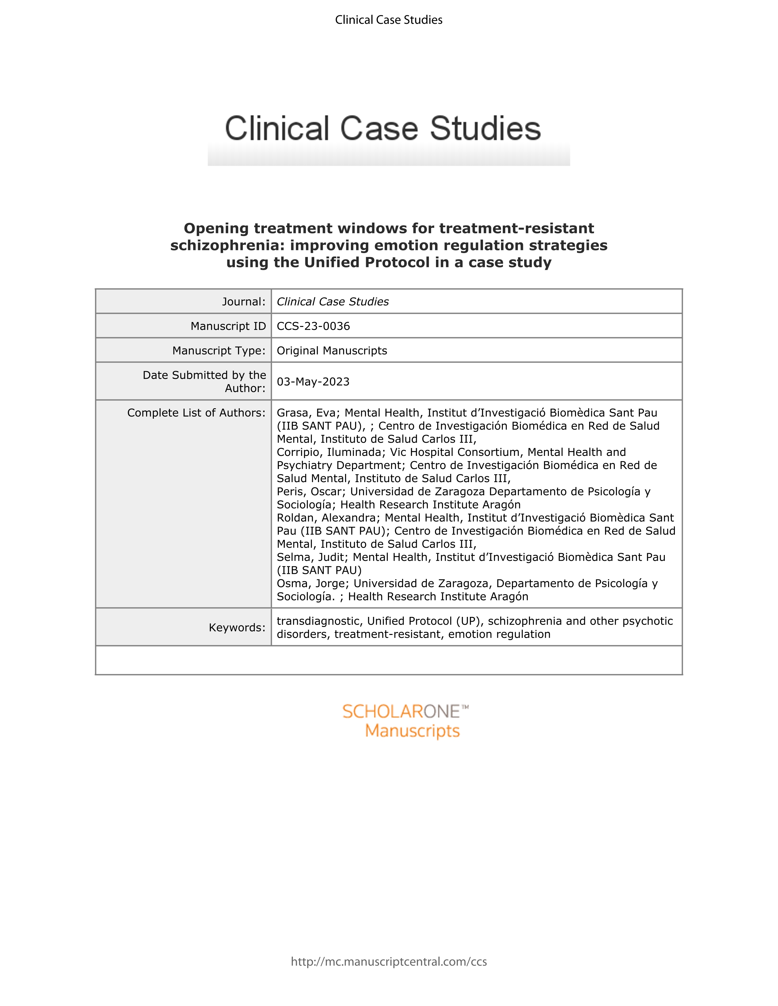 Opening treatment windows for treatment-resistant schizophrenia: improving emotion regulation strategies using the unified protocol in a case study in spain