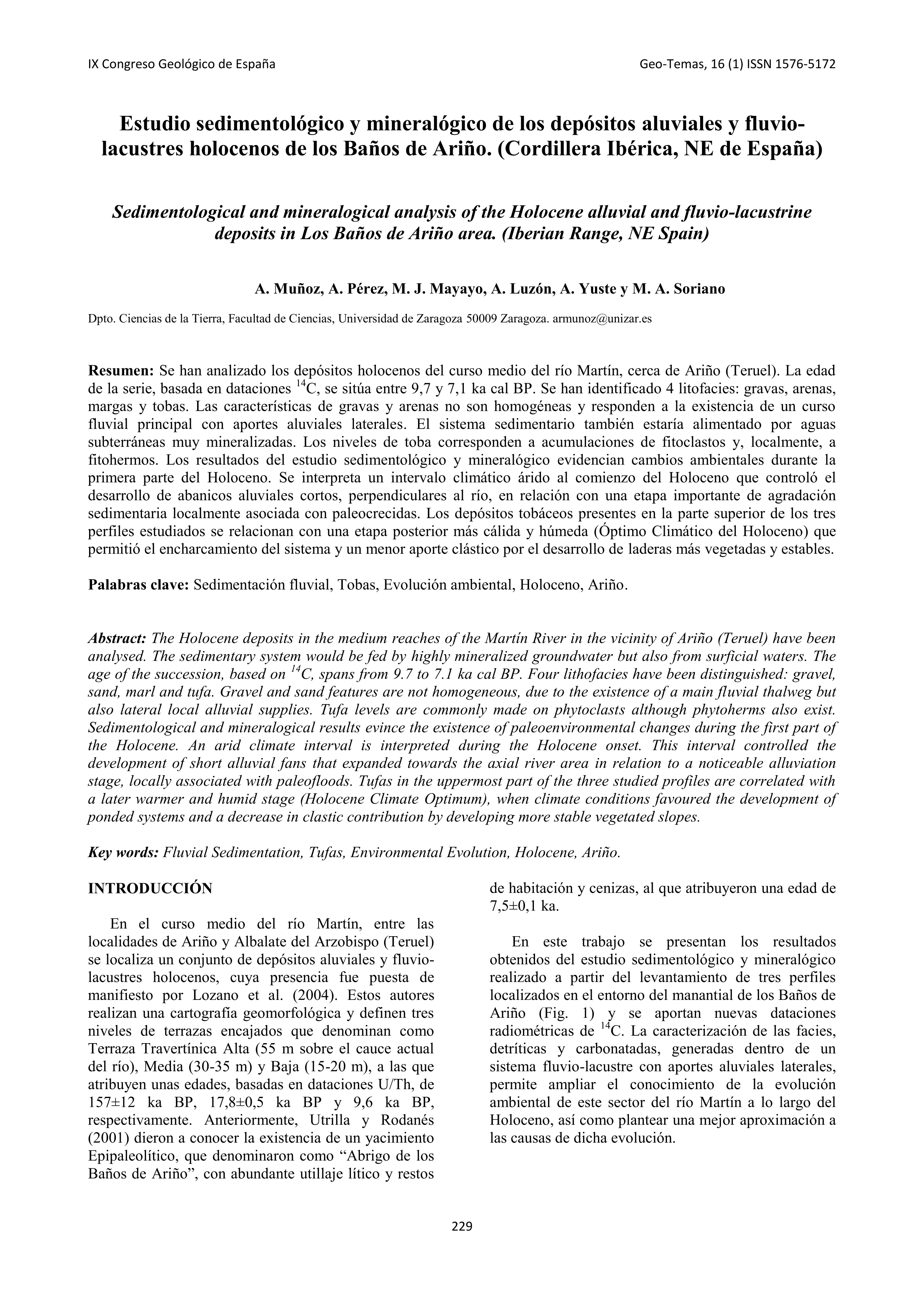 Estudio sedimentológico y mineralógico de los depósitos aluviales y fluvio-lacustres holocenos de los Baños de Ariño. (Cordillera Ibérica, NE de España)