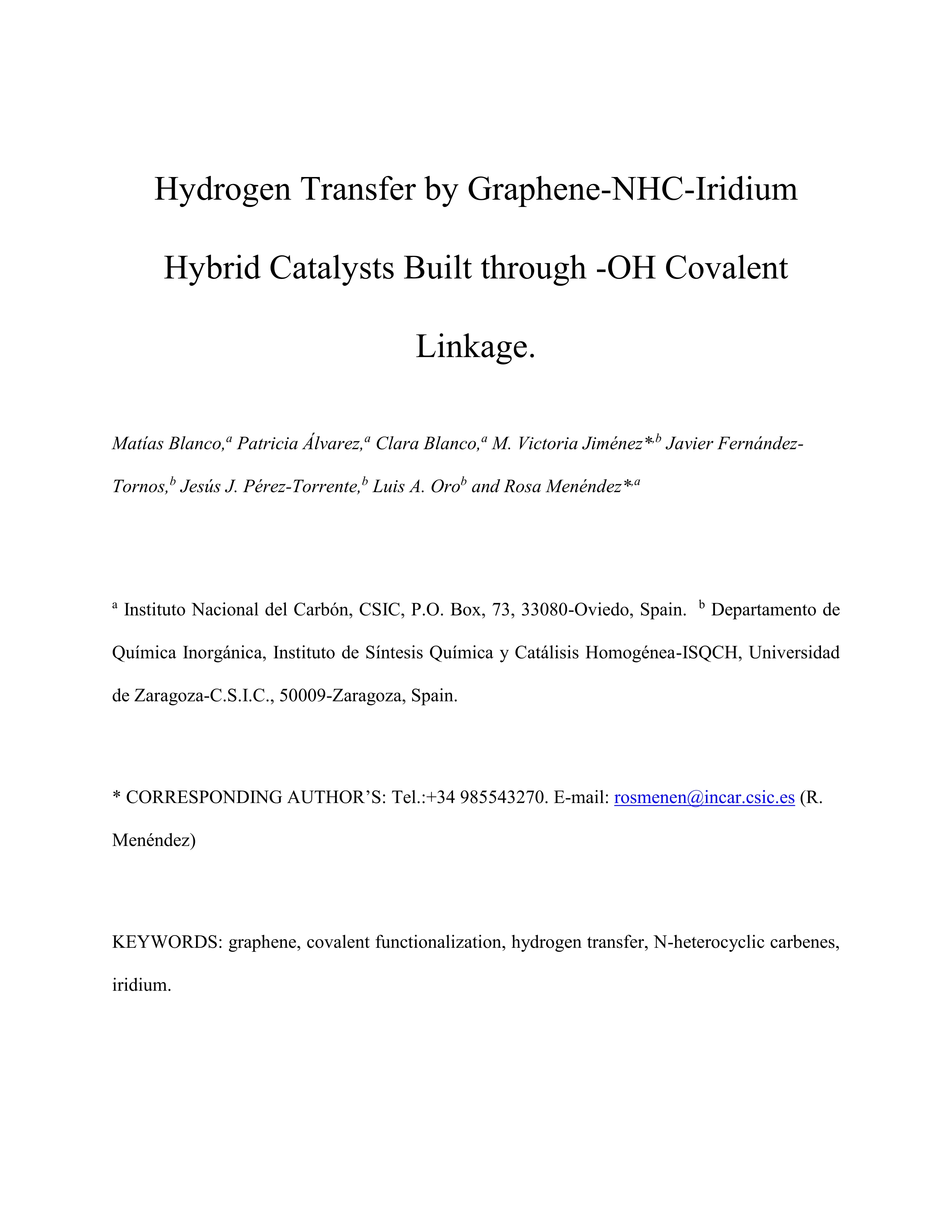 Graphene-NHC-iridium hybrid catalysts built through -OH covalent linkage Dedicated to the lasting Memory of Prof. Dr. María Pilar García for her valuable talent as human, teacher and chemist