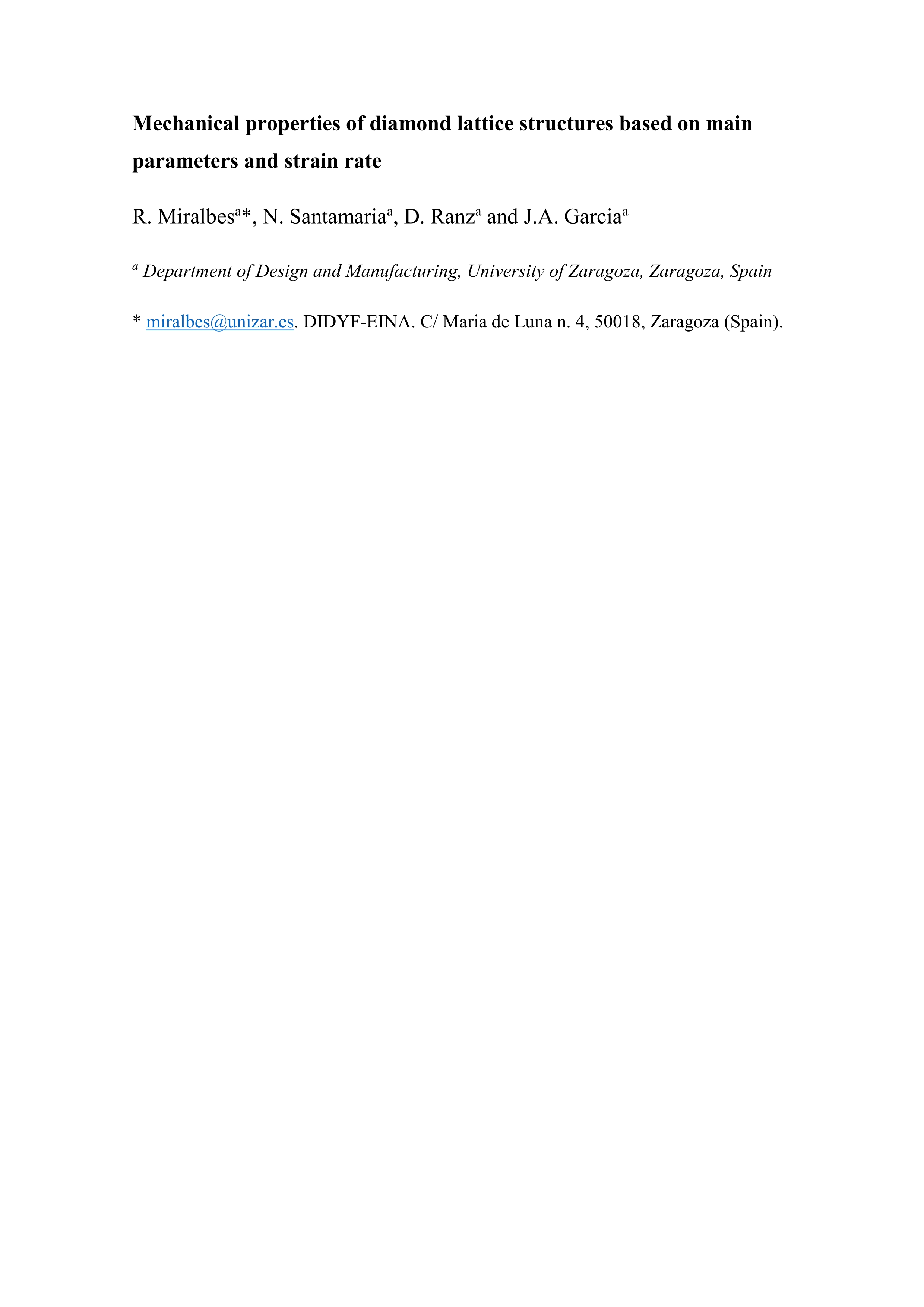 Mechanical properties of diamond lattice structures based on main parameters and strain rate