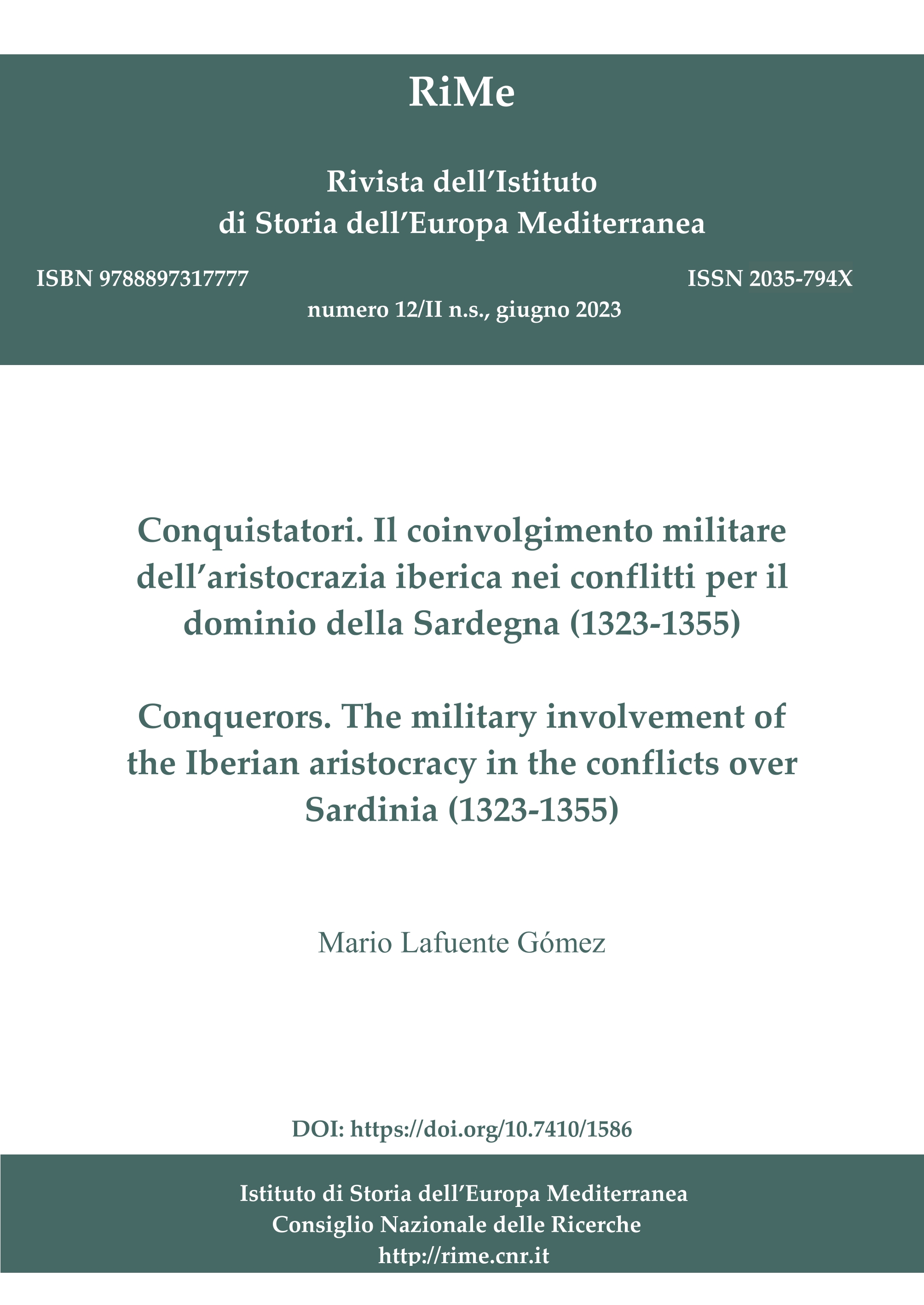 Conquistatori. Il coinvolgimento militare dell’aristocrazia iberica nei conflitti per il dominio della Sardegna (1323-1355)