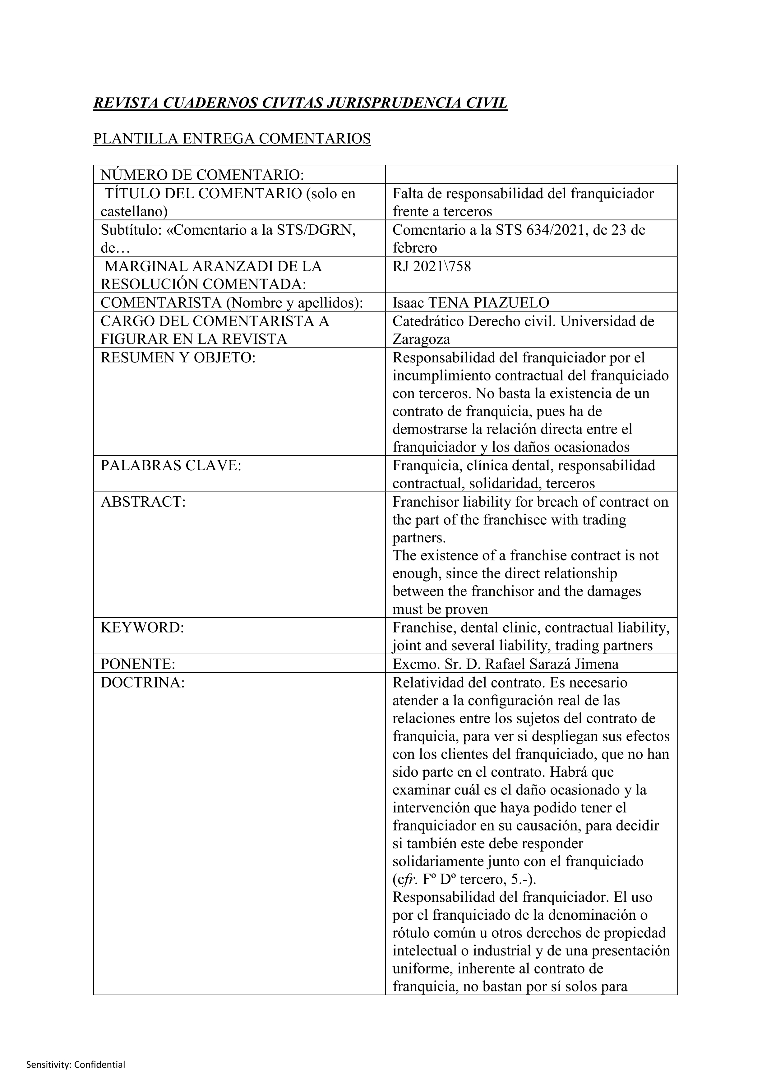 «Falta de responsabilidad del franquiciador frente a terceros. Comentario a la STS 634/2021, de 23 de febrero (RJ 2021, 758)»