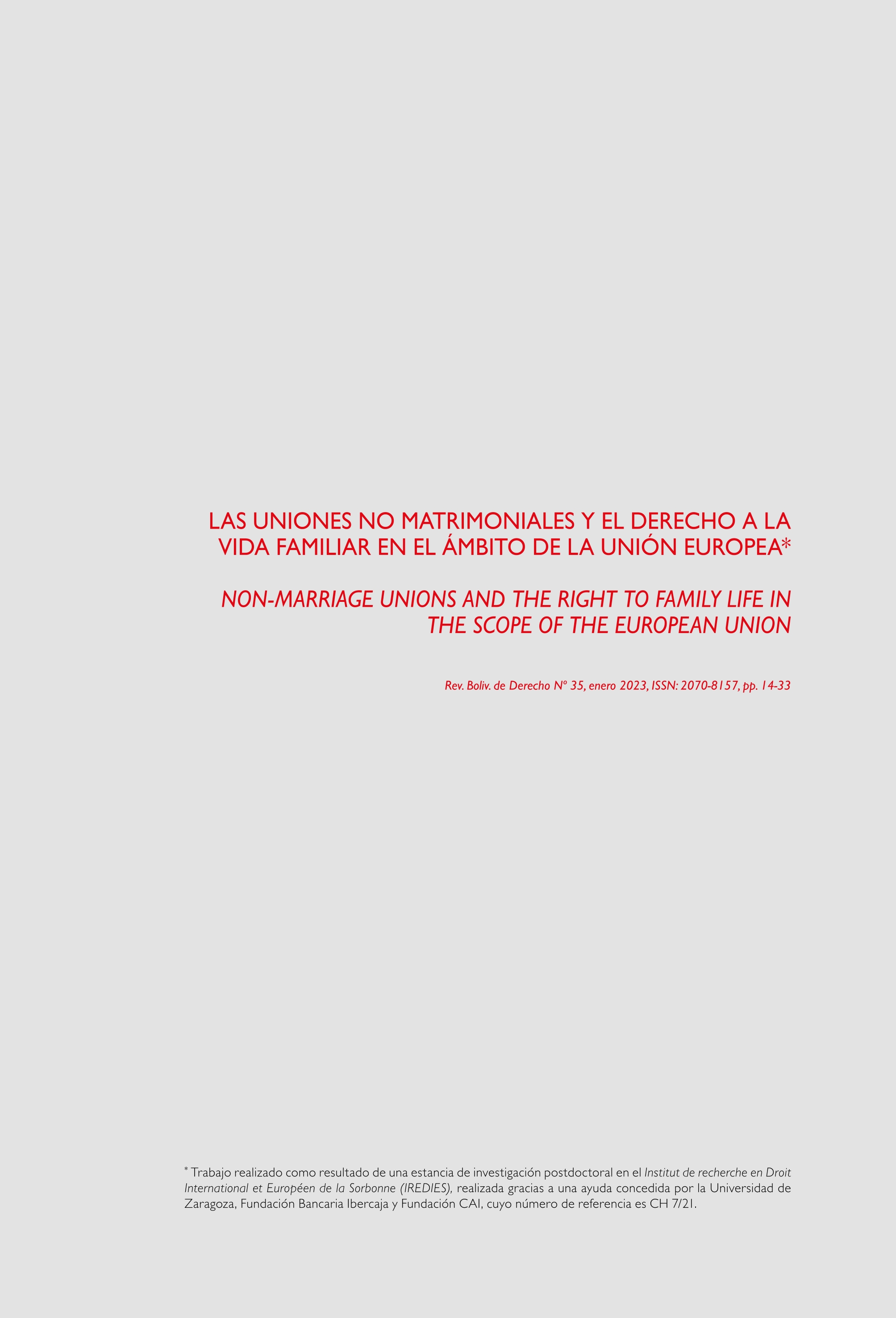 Las uniones no matrimoniales y el derecho a la vida familiar en el ámbito de la Unión Europea