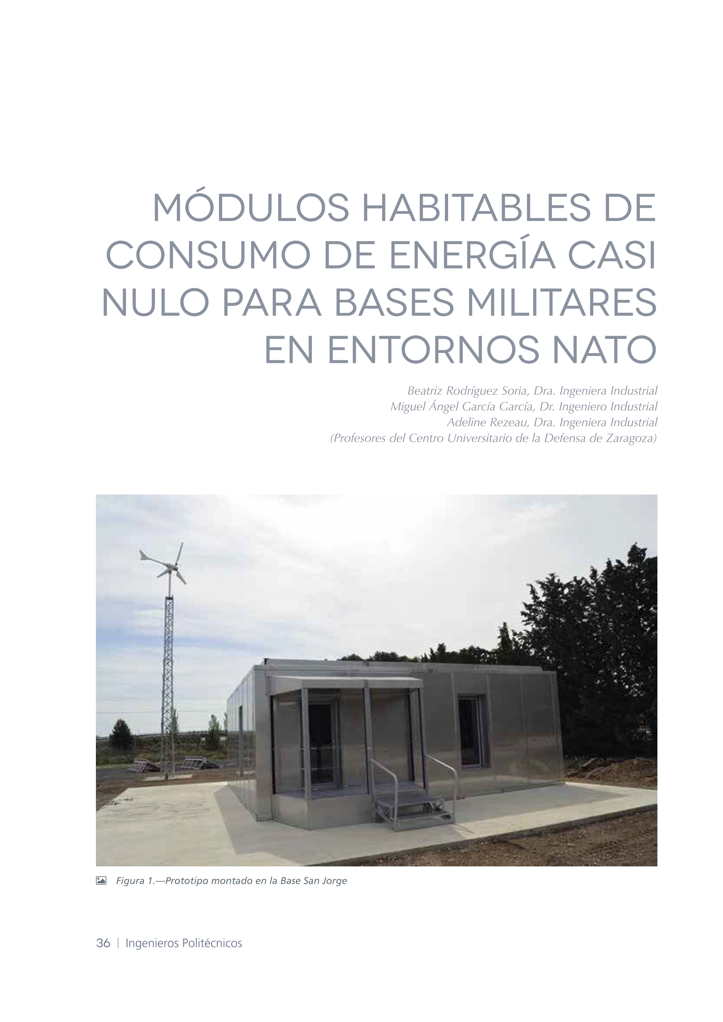 Módulos habitables de consumo de energía casi nulo para bases militares en entorno NATO
