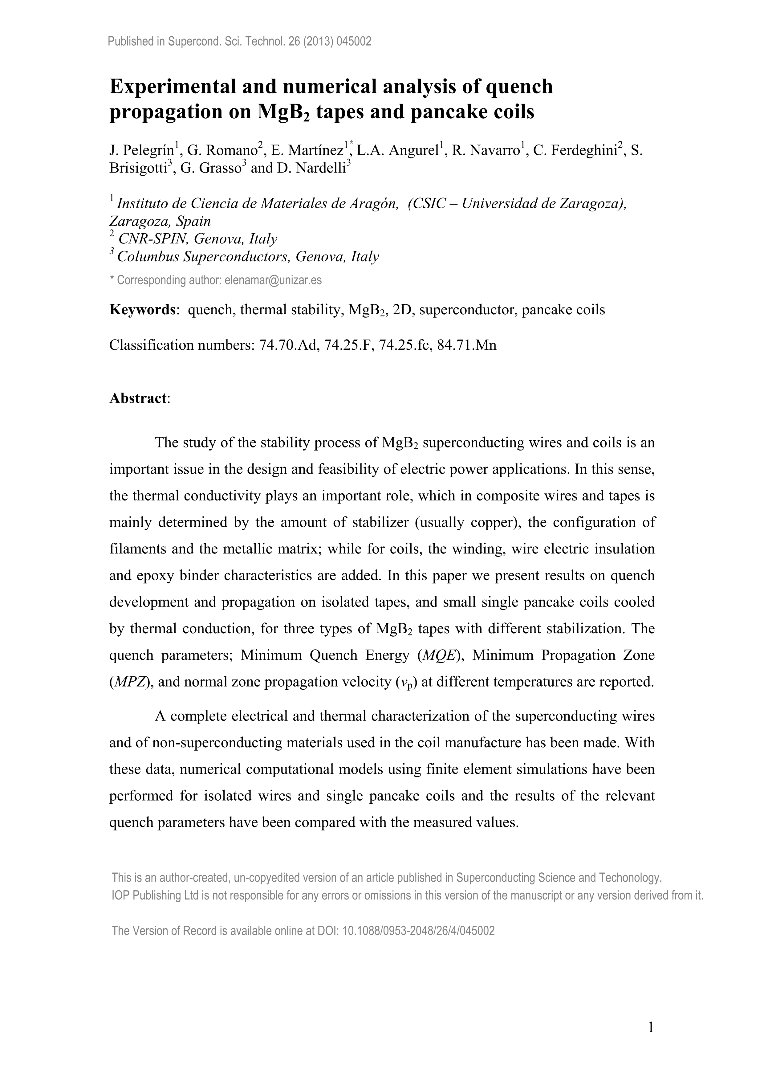 Experimental and numerical analysis of quench propagation on MgB 2 tapes and pancake coils