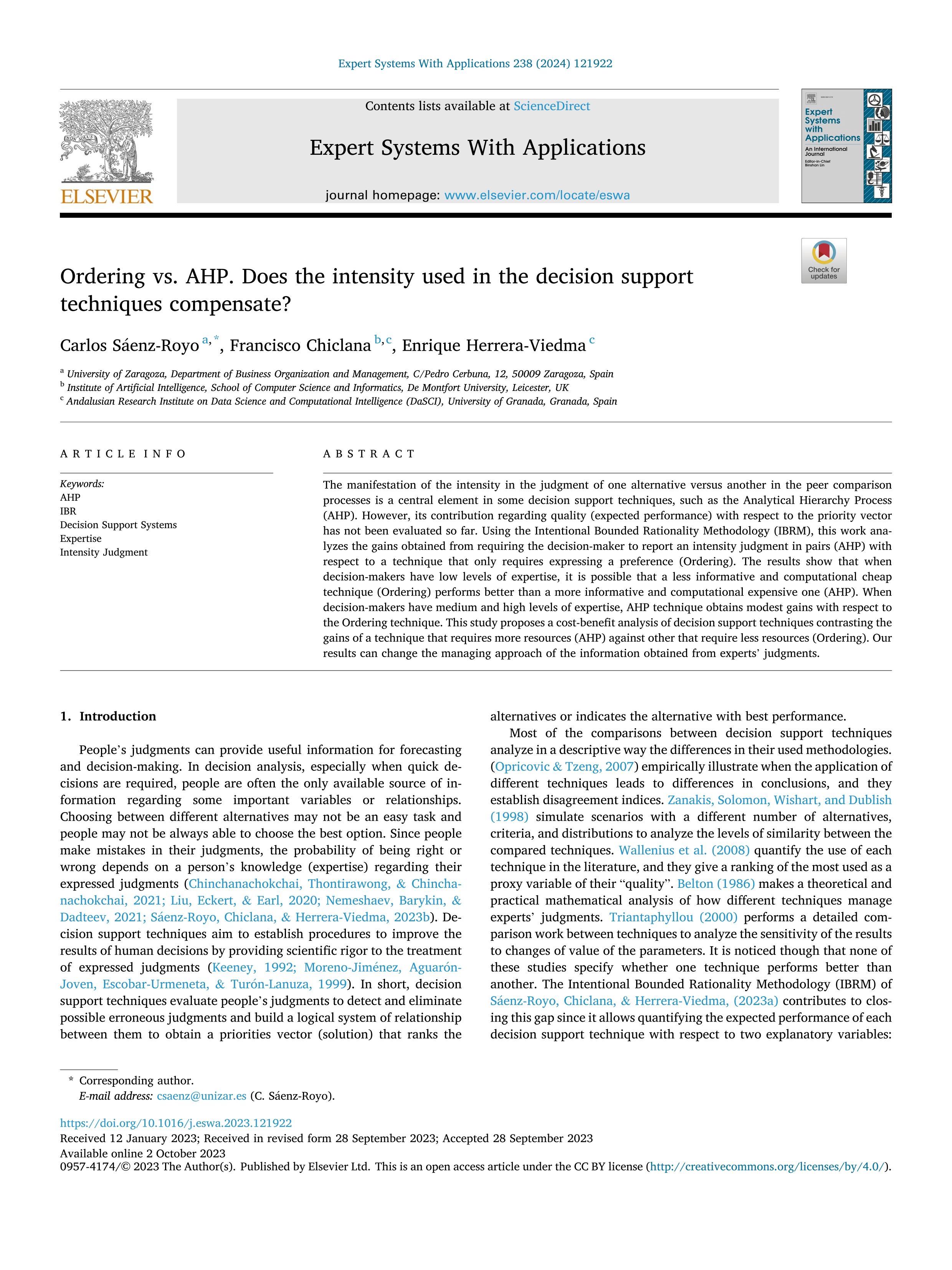 Ordering vs. AHP. Does the intensity used in the decision support techniques compensate?