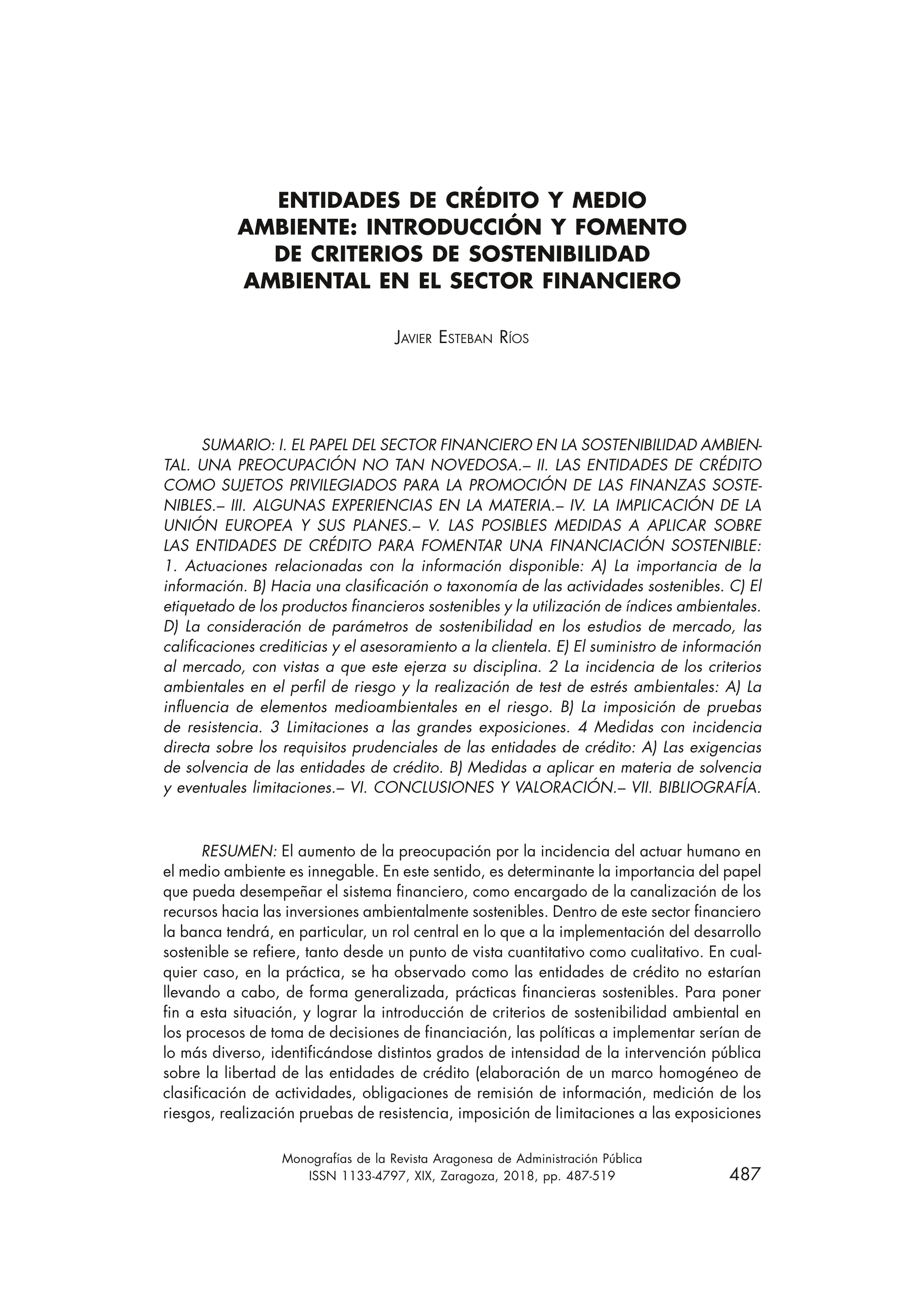 Entidades de crédito y medio ambiente: introducción y fomento de criterios de sostenibilidad ambiental en el sector financiero.