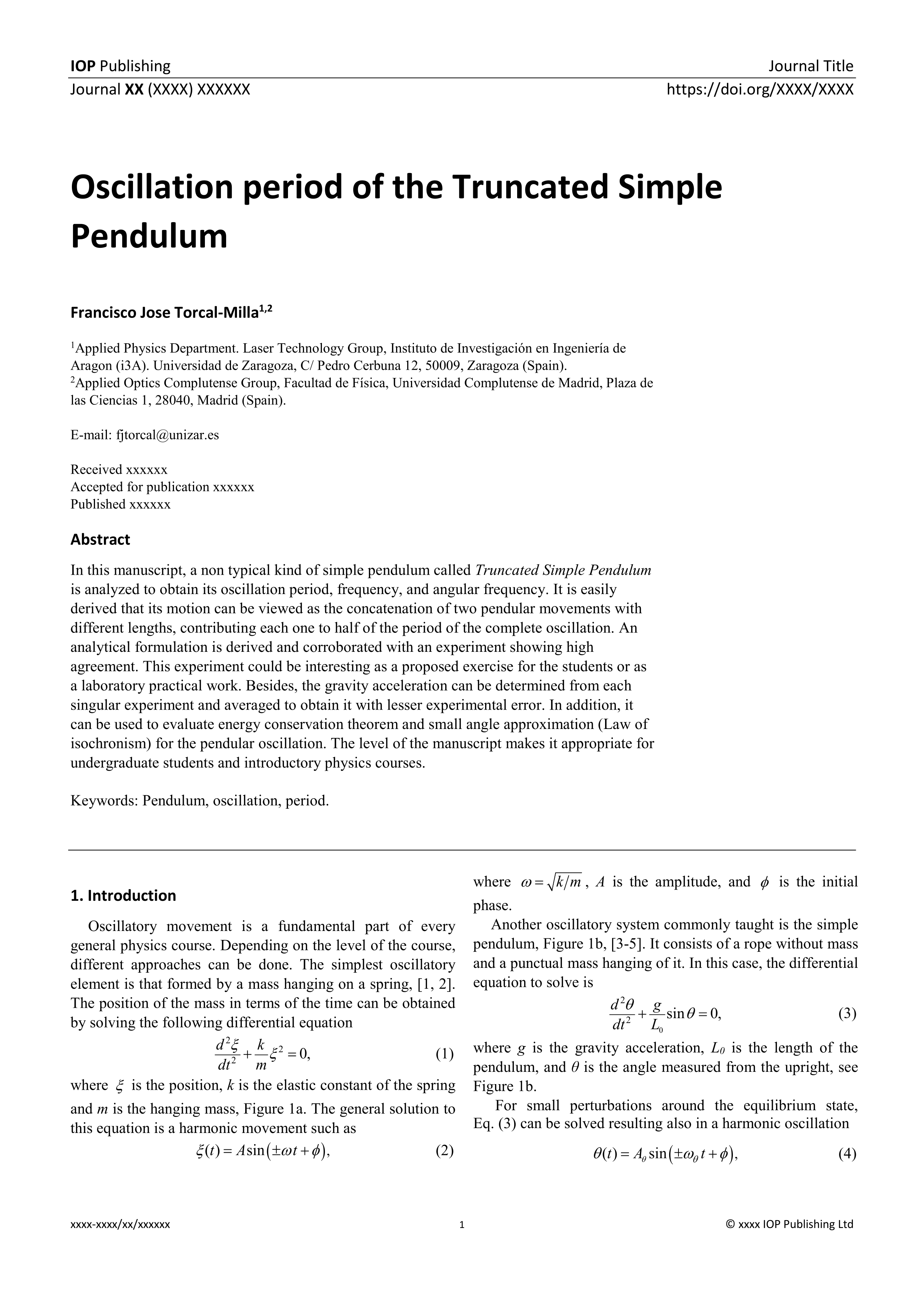 Oscillation period of the truncated simple pendulum