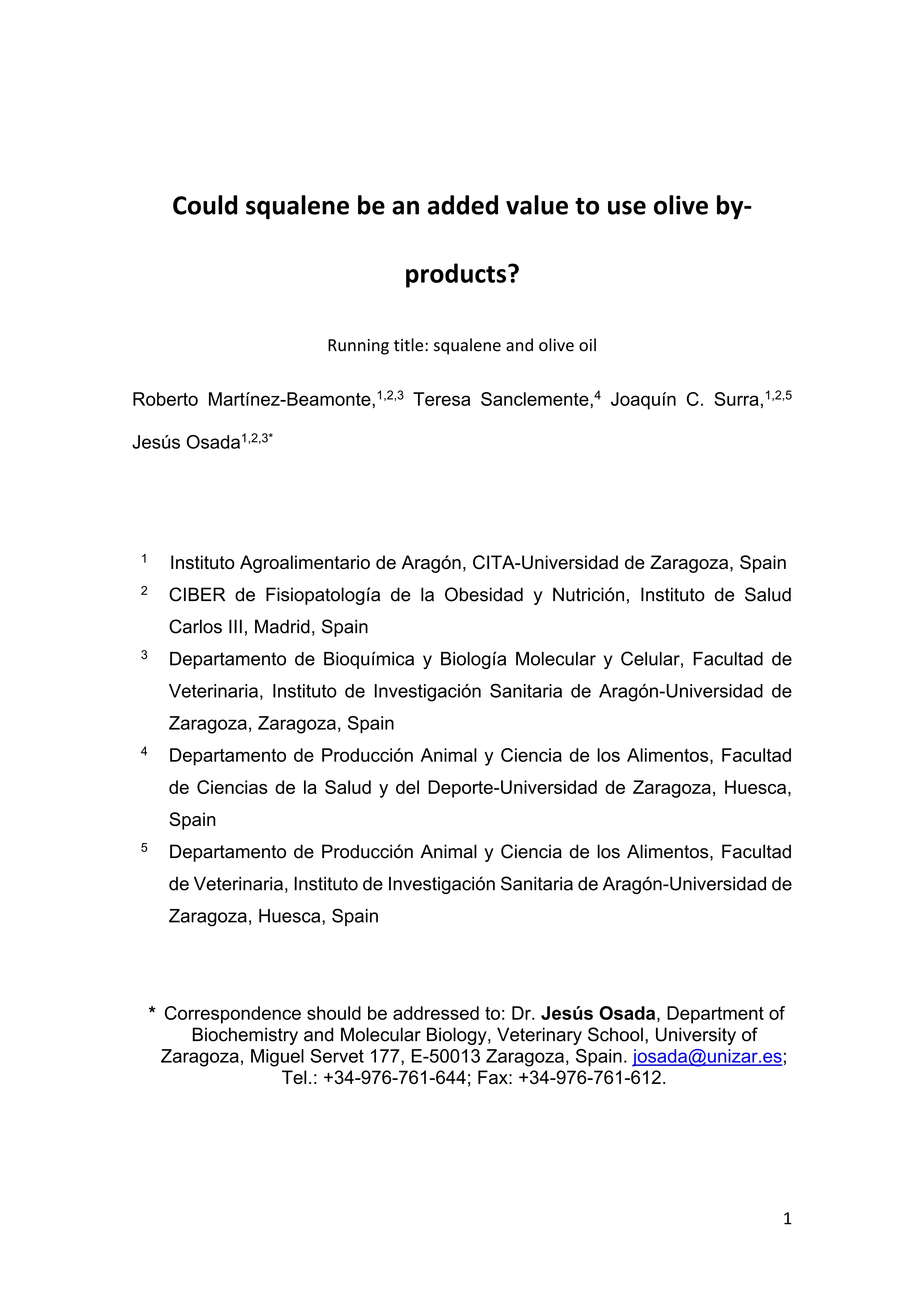 Could squalene be an added value to use olive by-products?