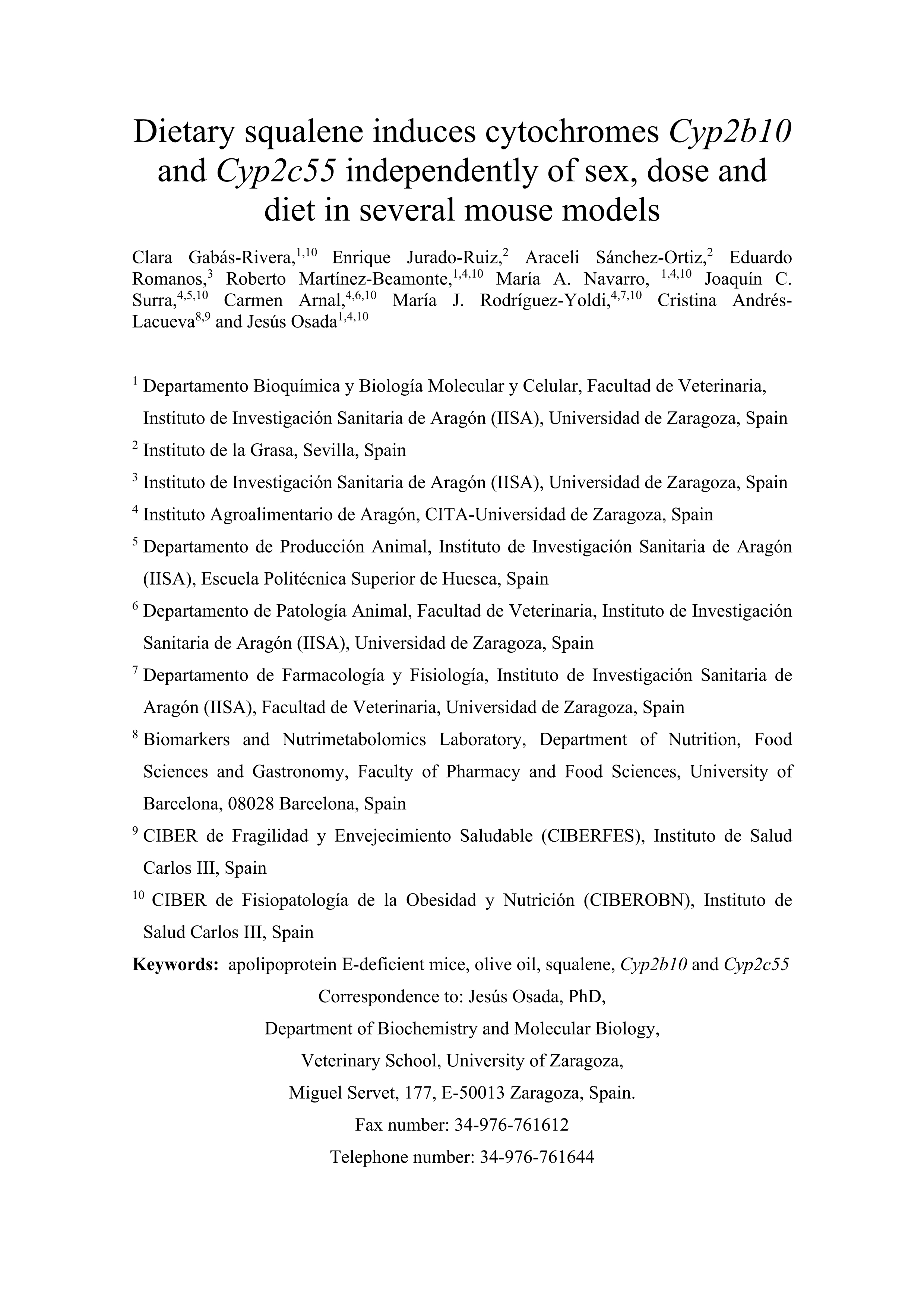 Dietary Squalene Induces Cytochromes Cyp2b10 and Cyp2c55 Independently of Sex, Dose, and Diet in Several Mouse Models