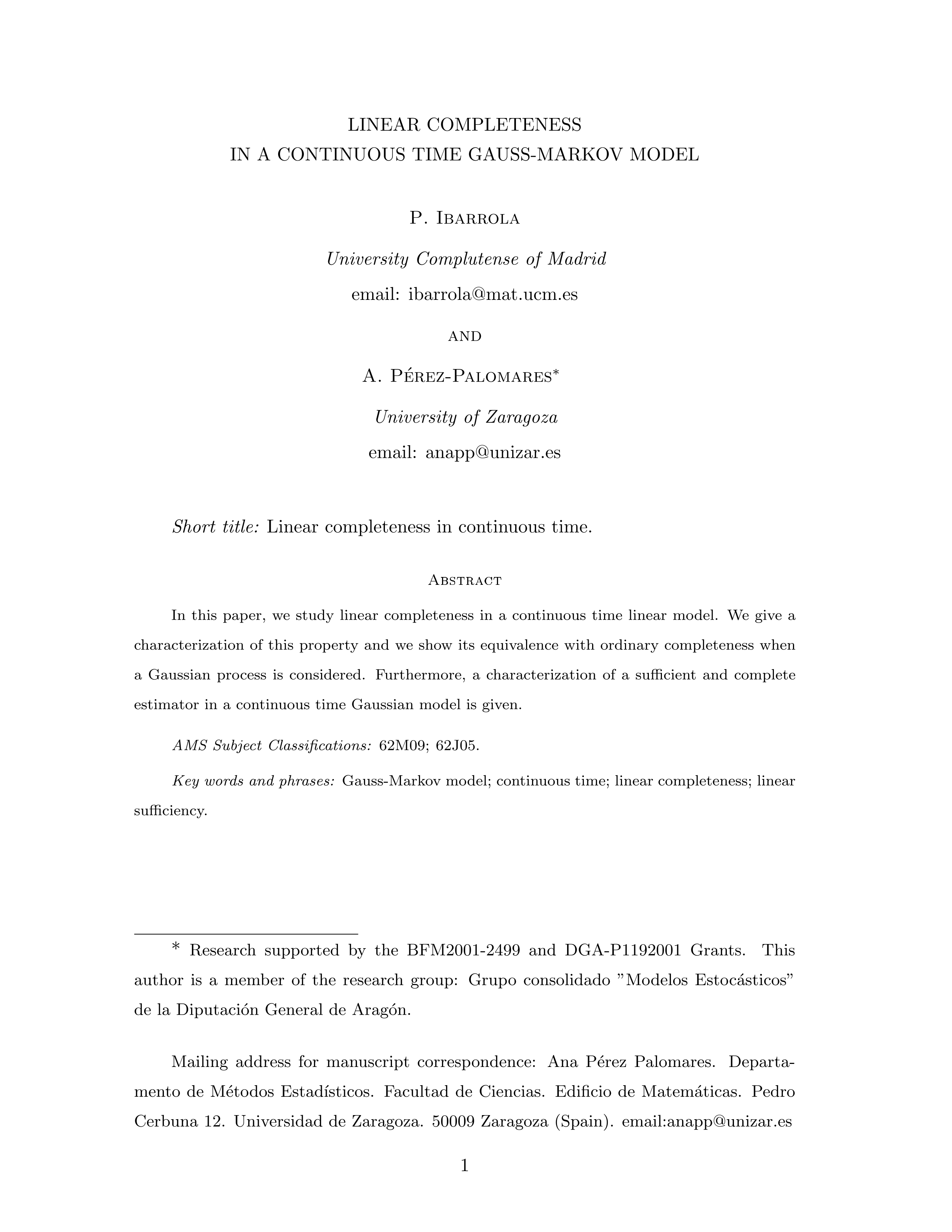 Linear Completeness in a Continuous Time Gauss-Markov Model