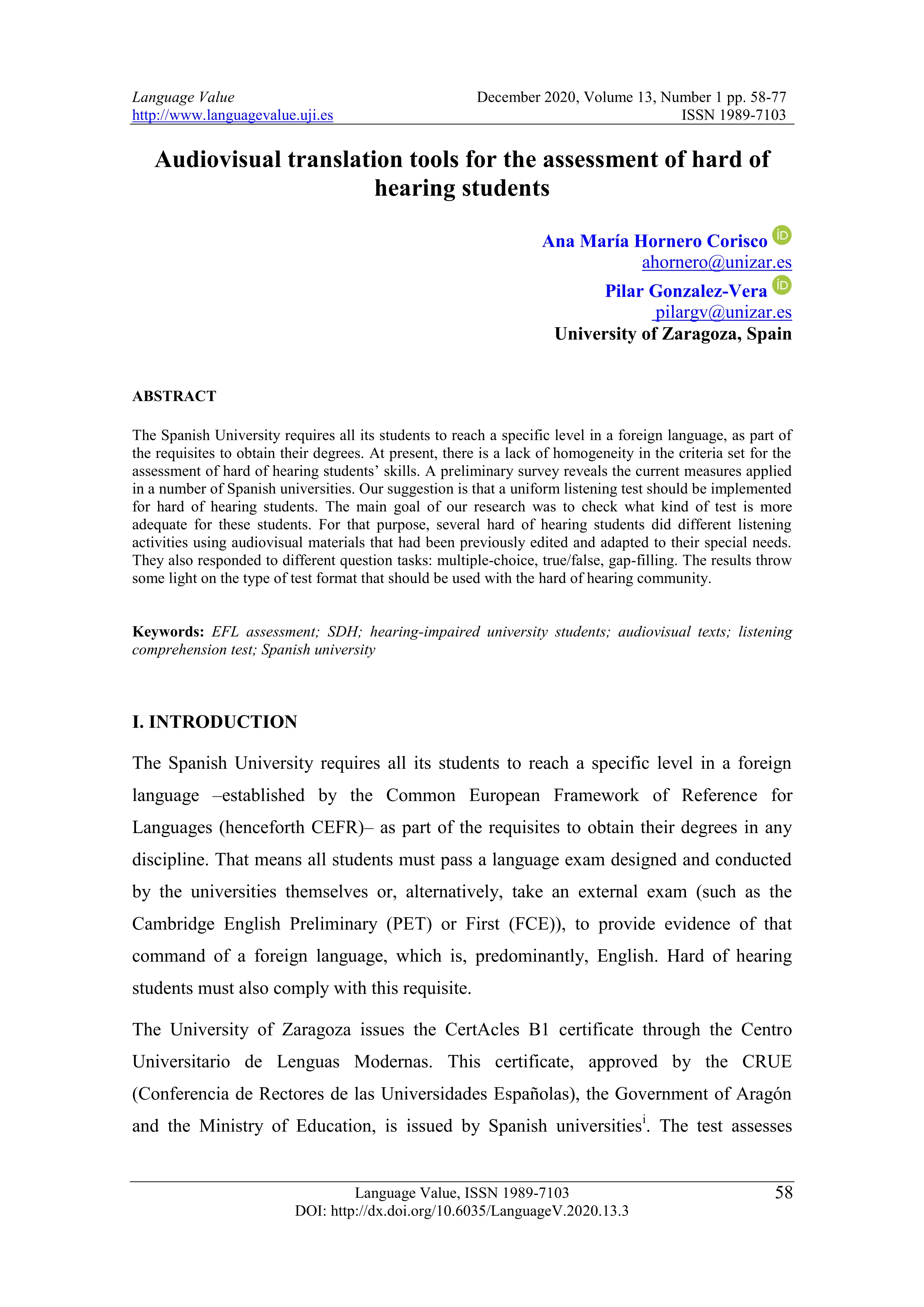 Audiovisual translation tools for the assessment of the hearing impaired