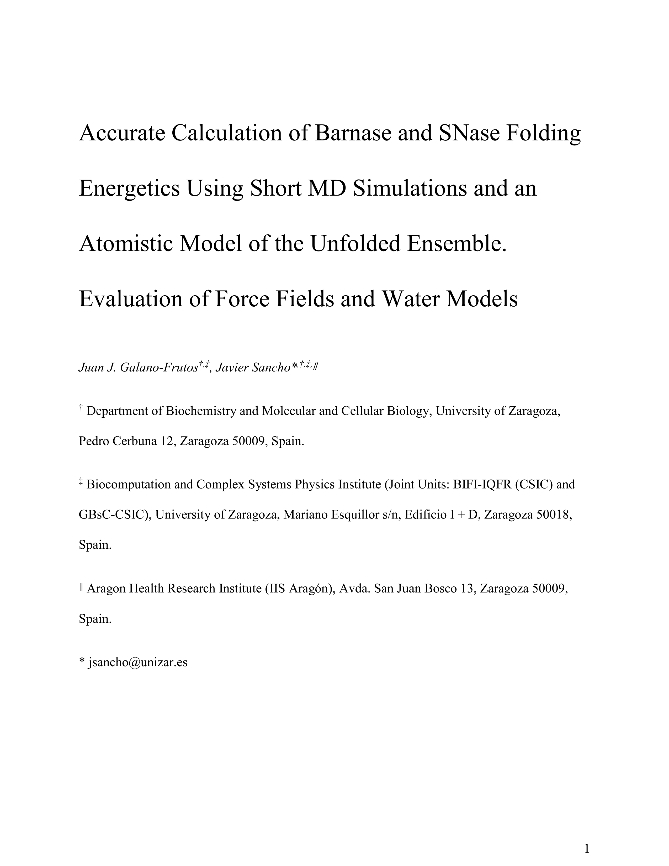 Accurate Calculation of Barnase and SNase Folding Energetics Using Short Molecular Dynamics Simulations and an Atomistic Model of the Unfolded Ensemble: Evaluation of Force Fields and Water Models