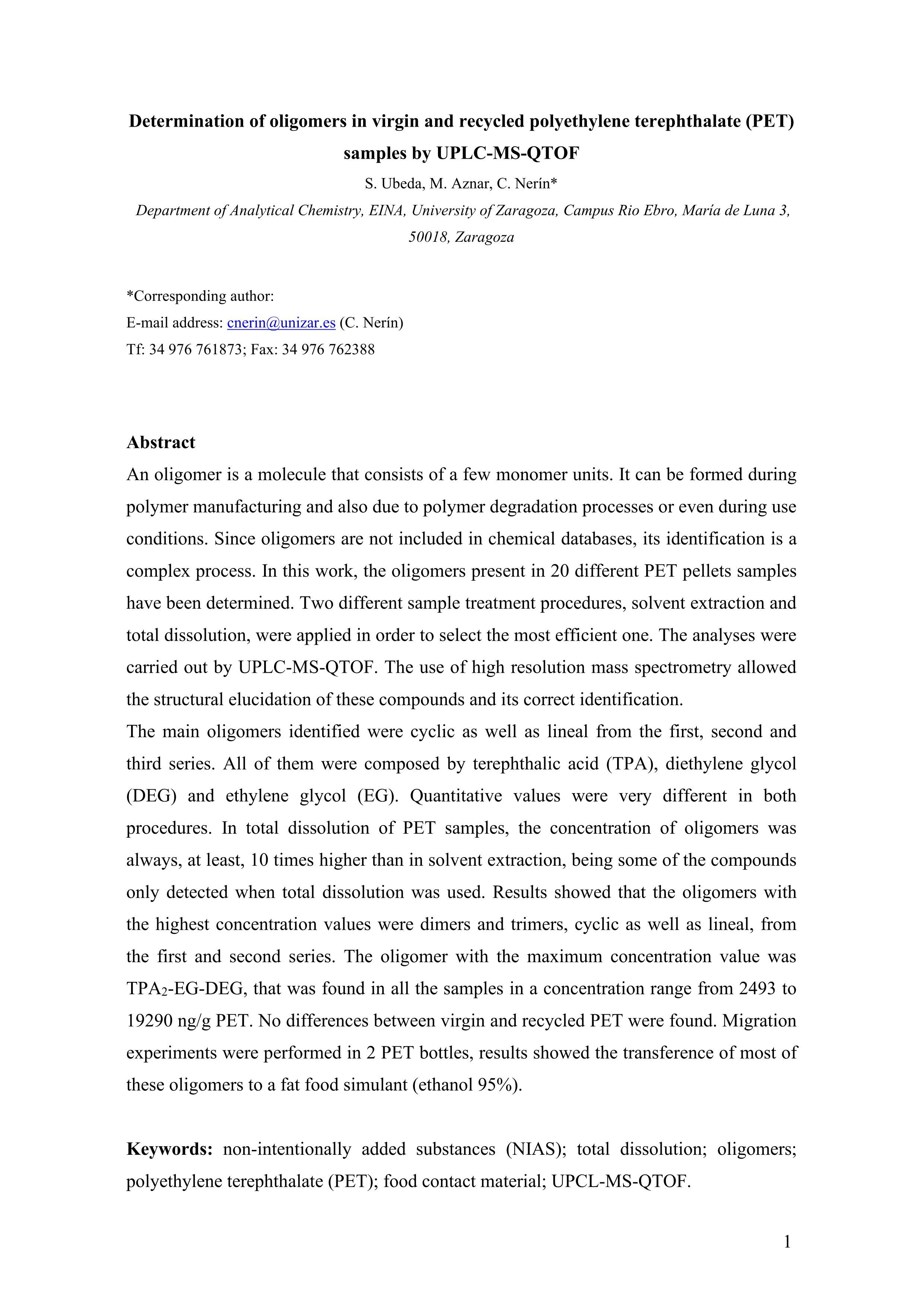 Determination of oligomers in virgin and recycled polyethylene terephthalate (PET) samples by UPLC-MS-QTOF