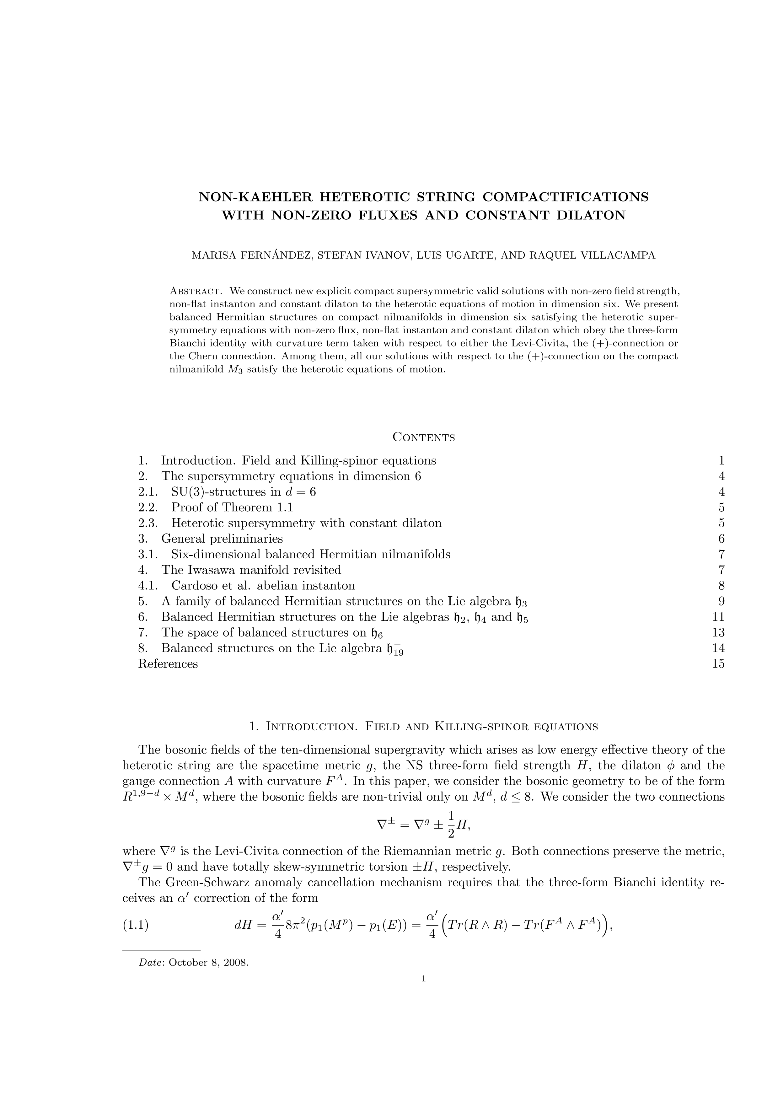 Non-Kaehler Heterotic String Compactifications with Non-Zero Fluxes and Constant Dilaton