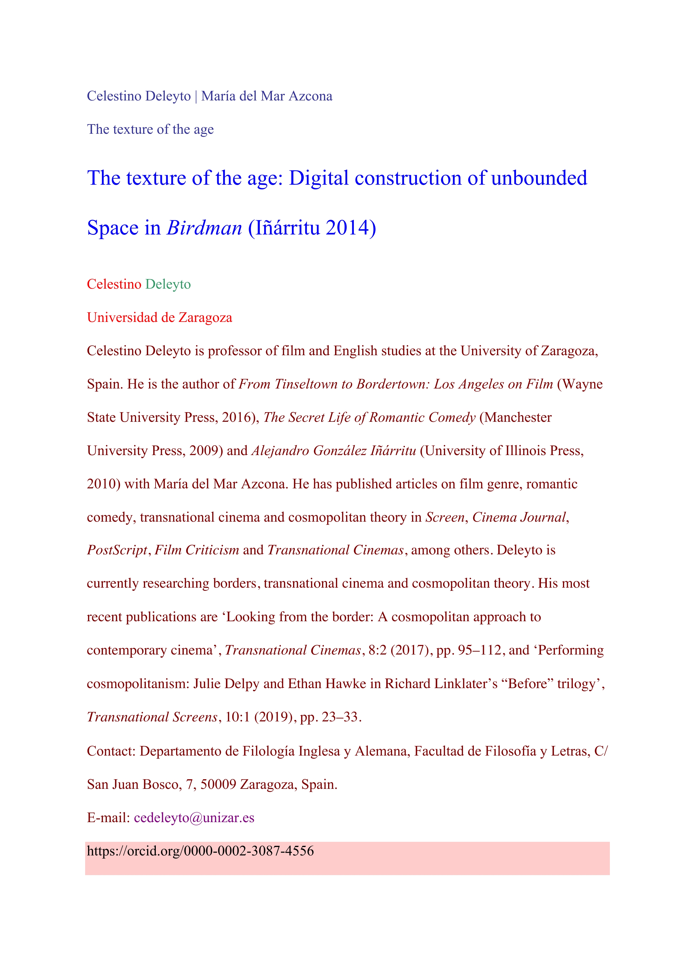 The texture of the age: Digital construction of unbounded Space in Birdman (Inarritu 2014)