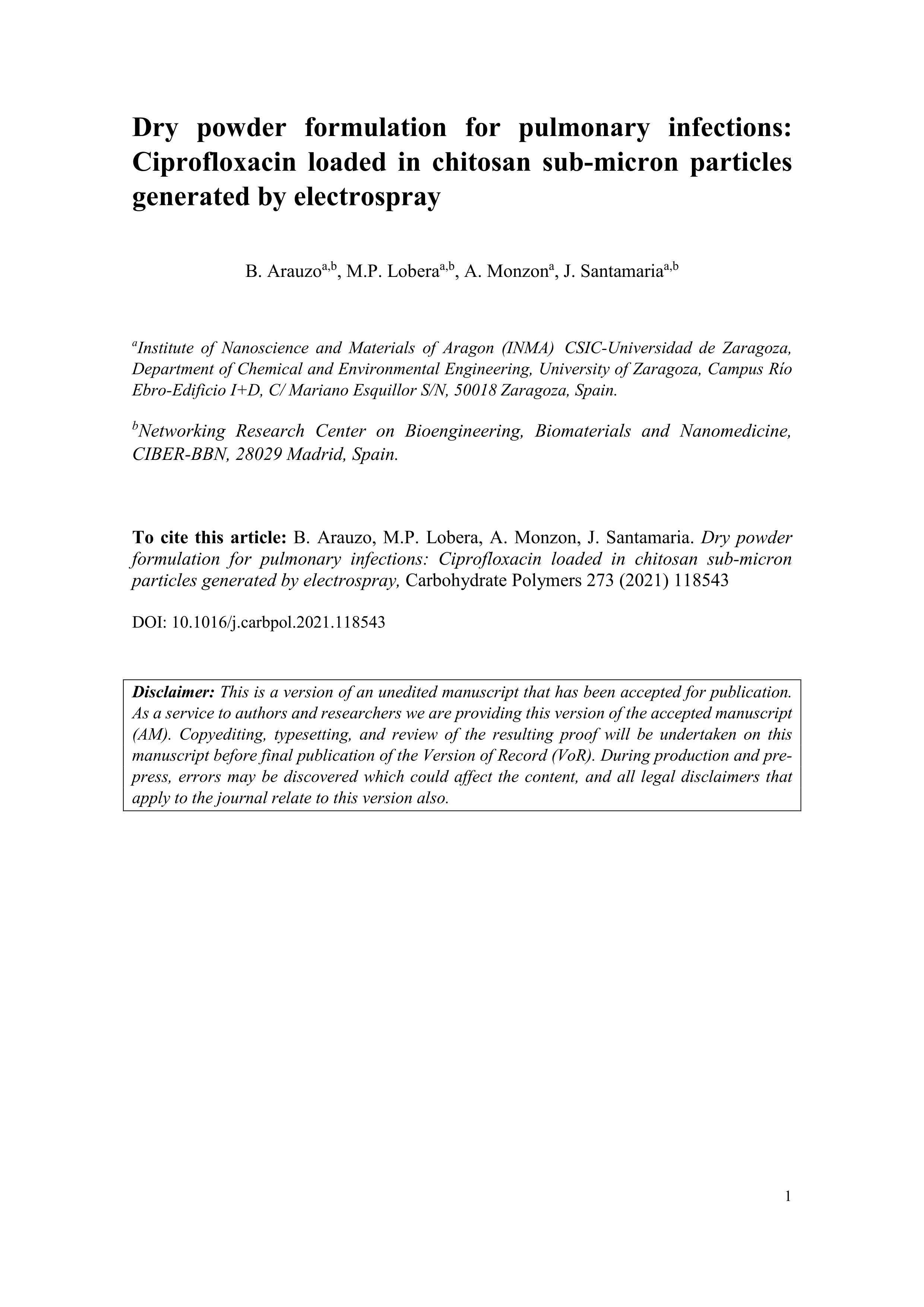 Dry powder formulation for pulmonary infections: Ciprofloxacin loaded in chitosan sub-micron particles generated by electrospray