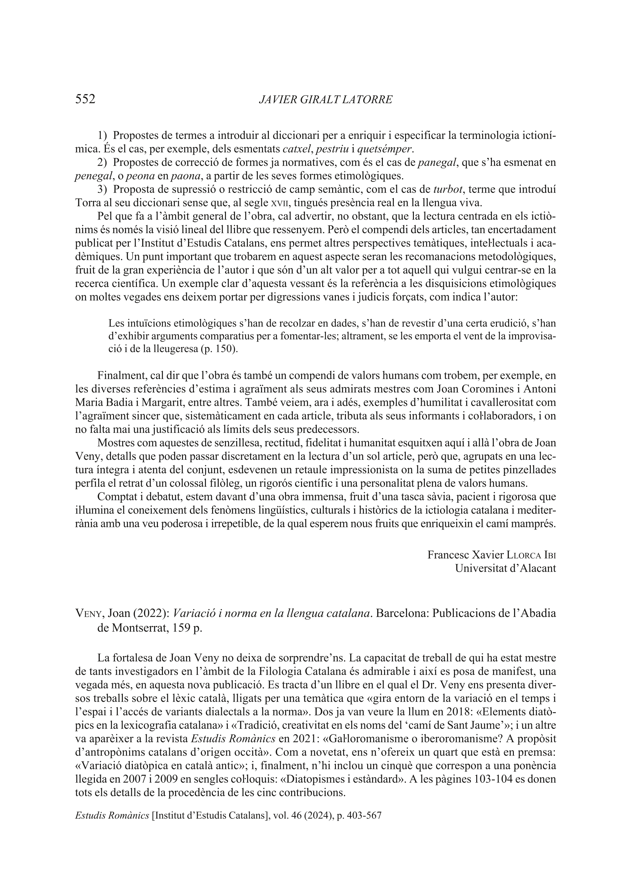 Veny, Joan (2022): Variació i norma en la llengua catalana. Barcelona: Publicacions de l’Abadia de Montserrat, 159 p.