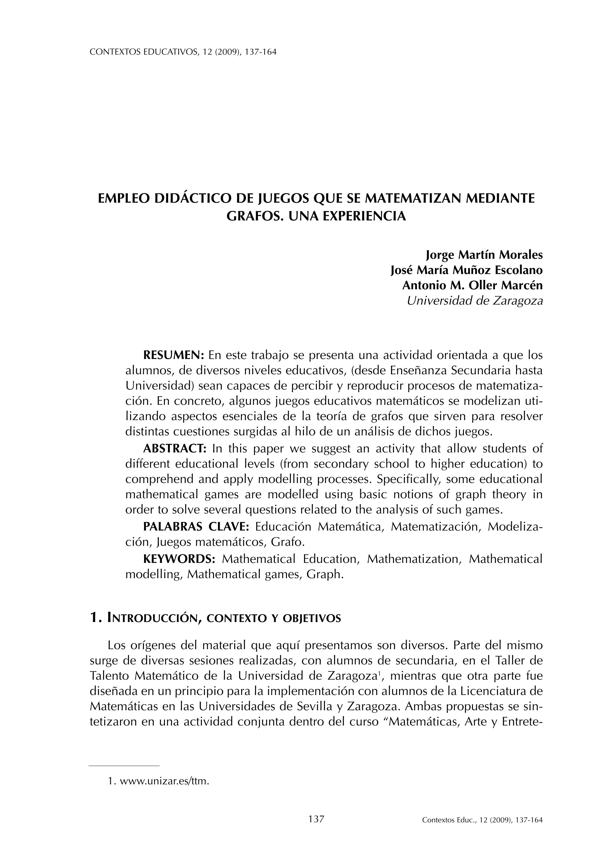 Empleo didáctico de juegos que se matematizan mediante grafos. Una experiencia