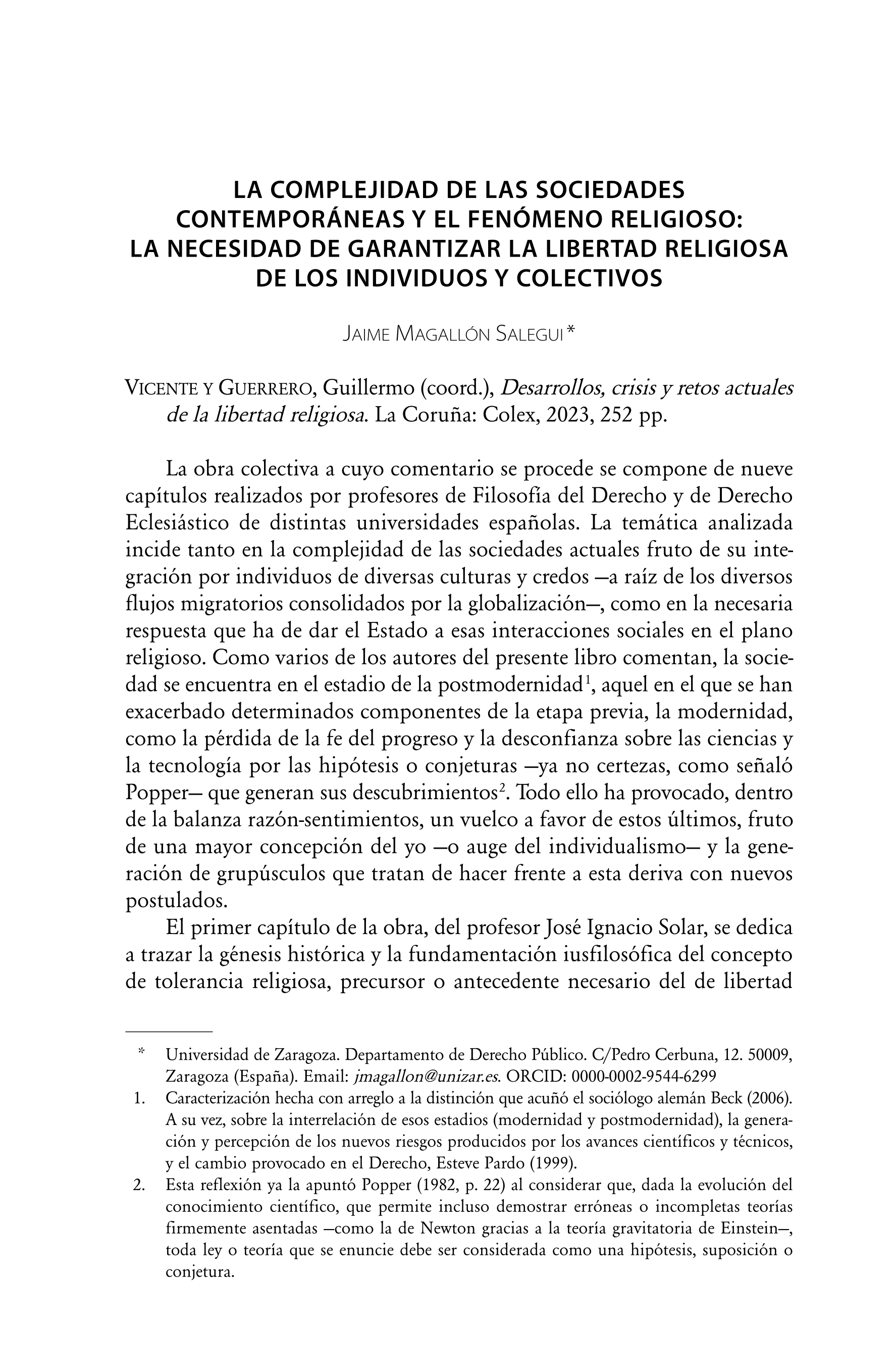 La complejidad de las sociedades contemporáneas y el fenómeno religioso: la necesidad de garantizar la libertad religiosa de los individuos y colectivos