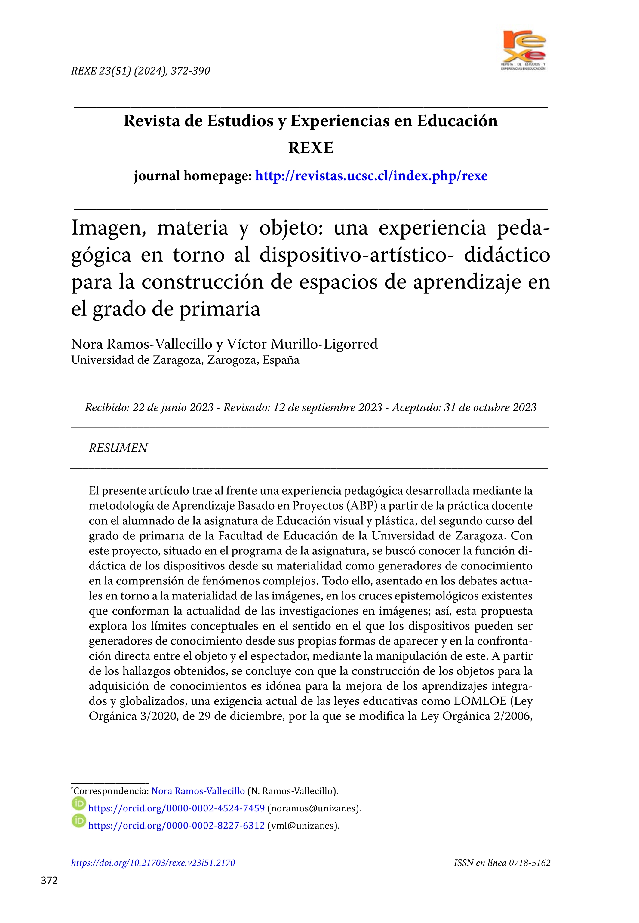 Imagen, materia y objeto: una experiencia pedagógica en torno al dispositivo-artístico- didáctico para la construcción de espacios de aprendizaje en el grado de primaria