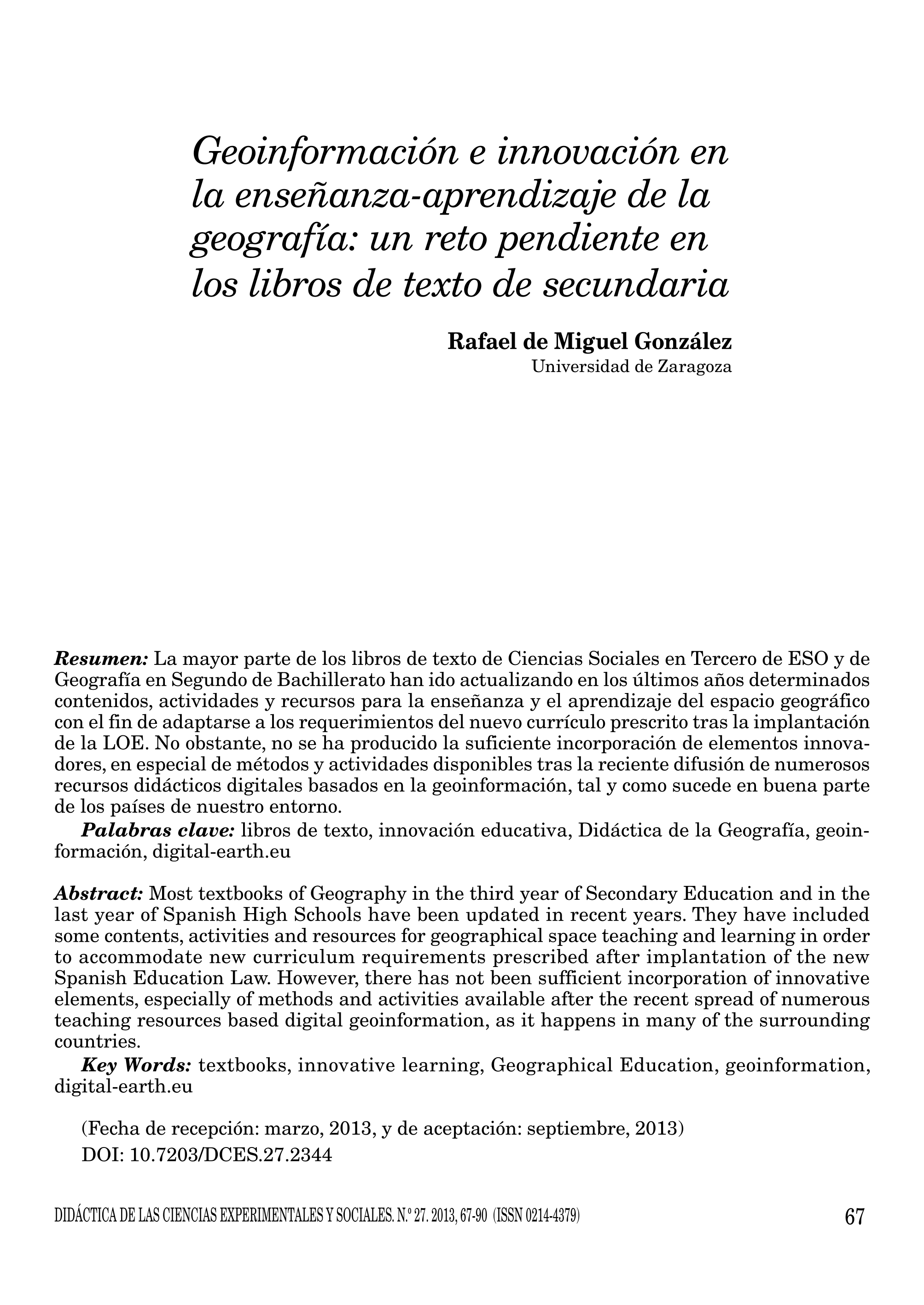 Geoinformación e innovación en la enseñanza-aprendizaje de la geografía: un reto pendiente en los libros de texto de secundaria.