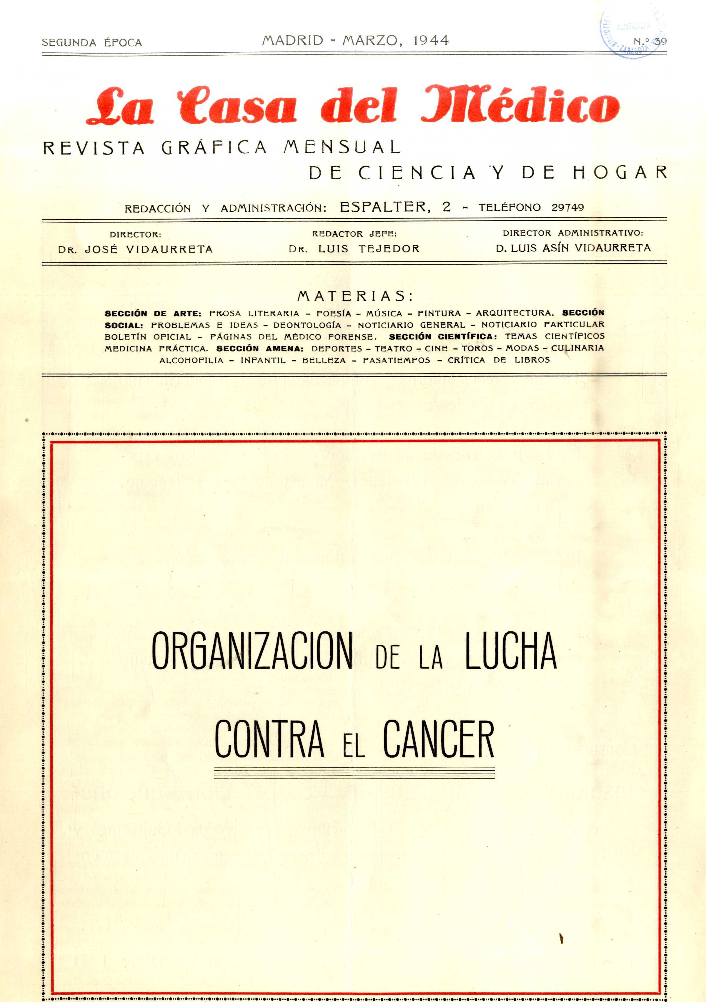 La Casa del Médico. Revista Gráfica Mensual de ciencia y de hogar,  Segunda época, n. 39 Supl (1944)