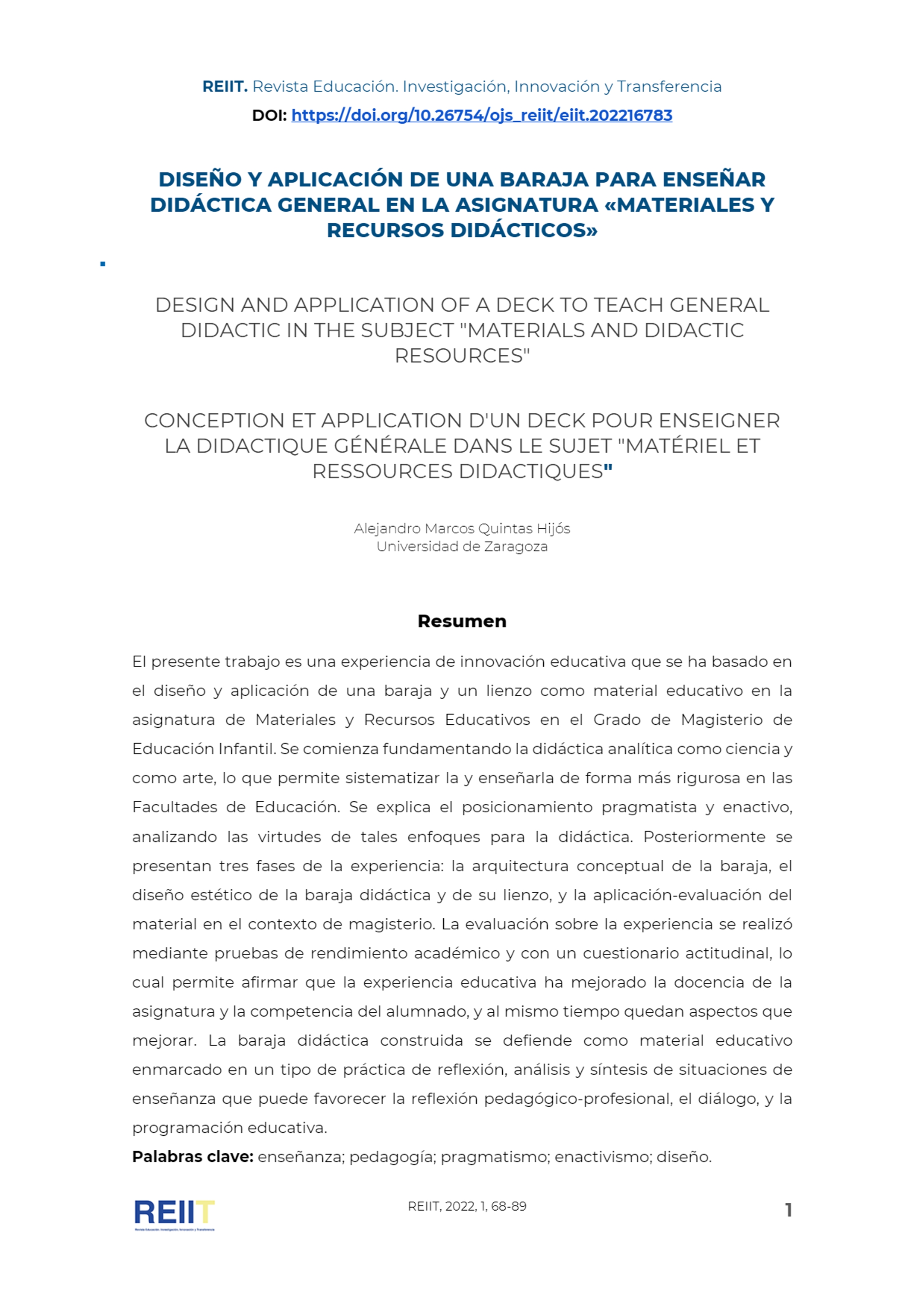 Diseño y aplicación de una baraja para enseñar didáctica general en la asignatura “materiales y recursos didácticos”