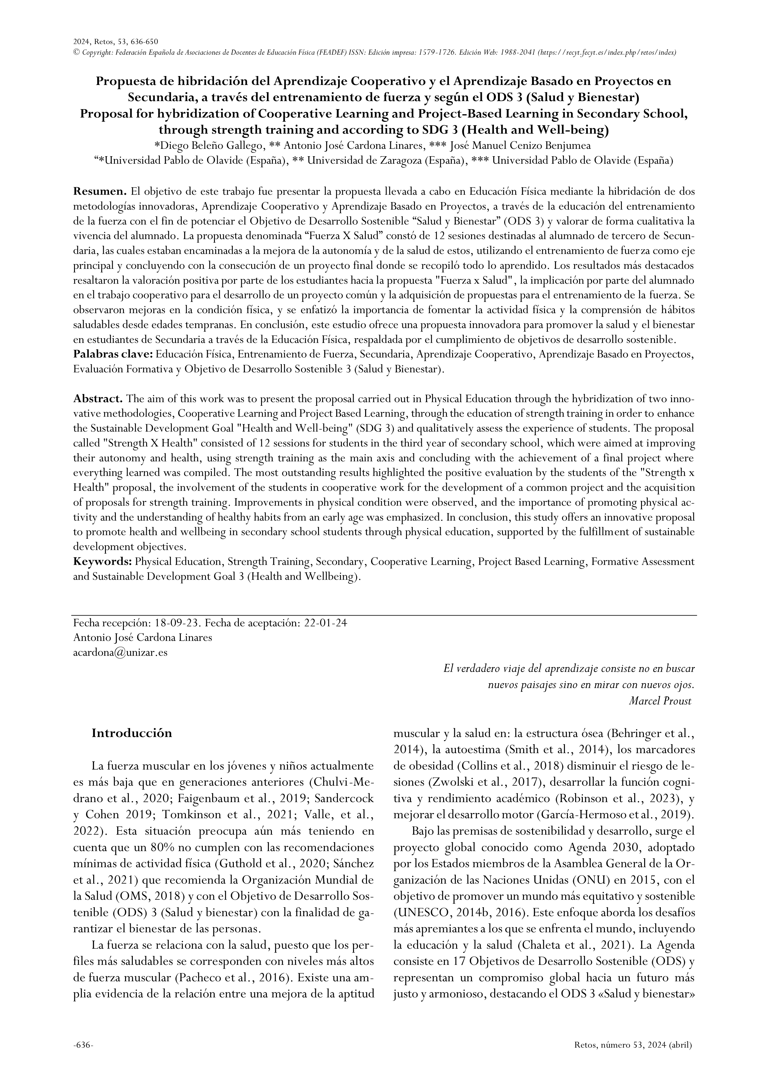 Propuesta de hibridación del Aprendizaje Cooperativo y el Aprendizaje Basado en Proyectos en Se-cundaria, a través del entrenamiento de fuerza y según el ODS 3 (Salud y Bienestar)