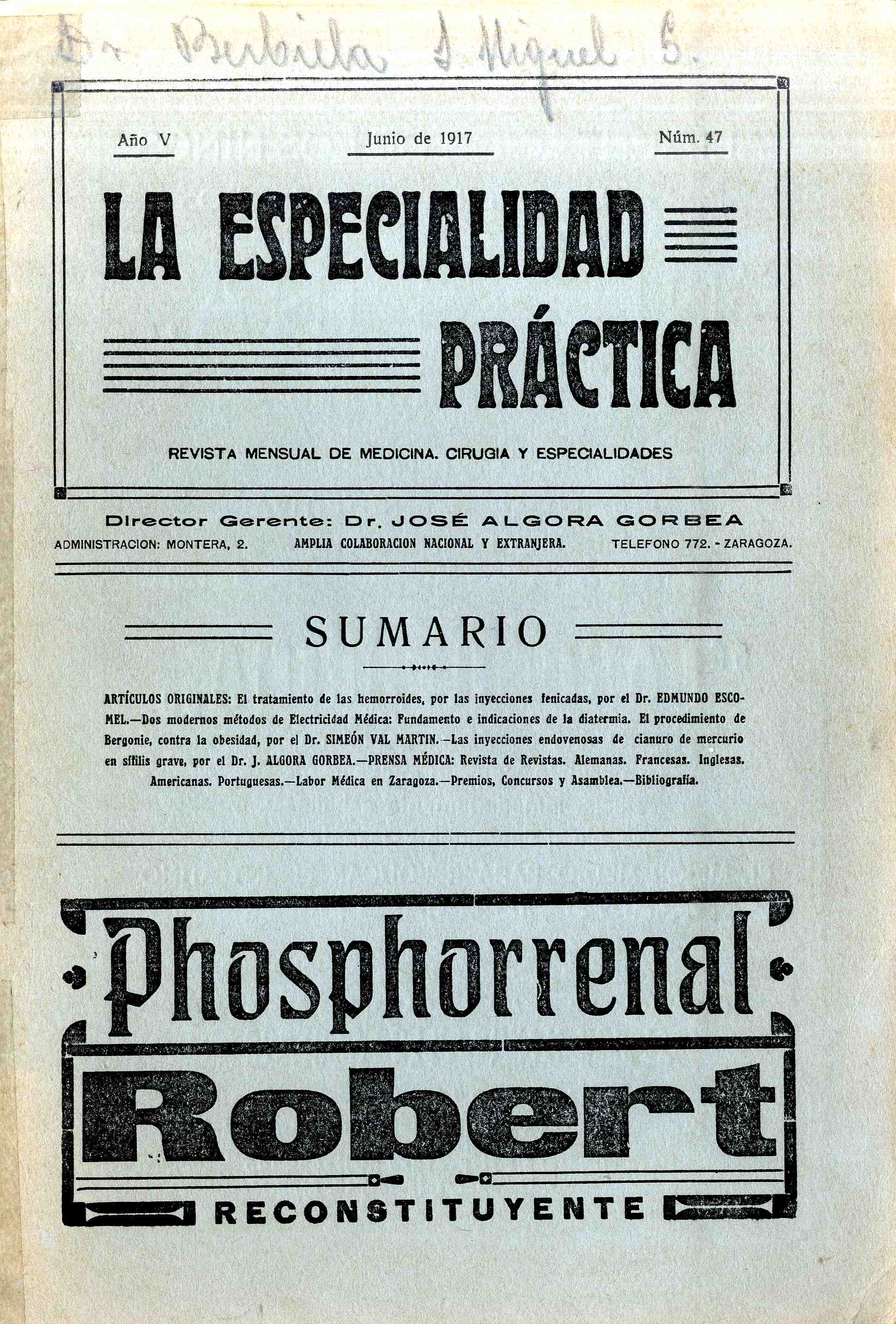 La Especialidad Práctica. Revista mensual de medicina, cirugía y especialidades, Año 5, n. 47 (1917)