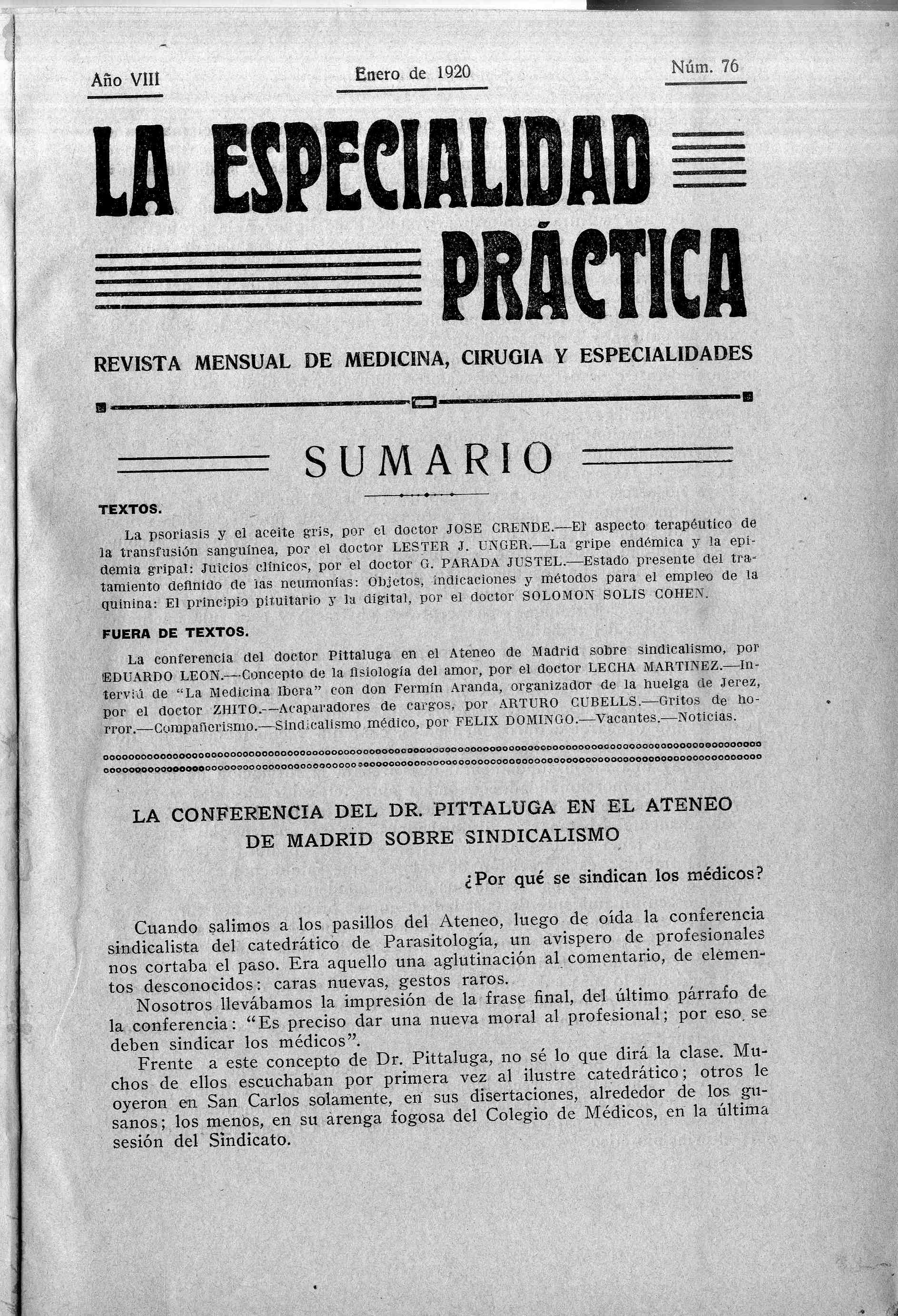 La Especialidad Práctica. Revista mensual de medicina, cirugía y especialidades, Año 8, 8 (1920)
