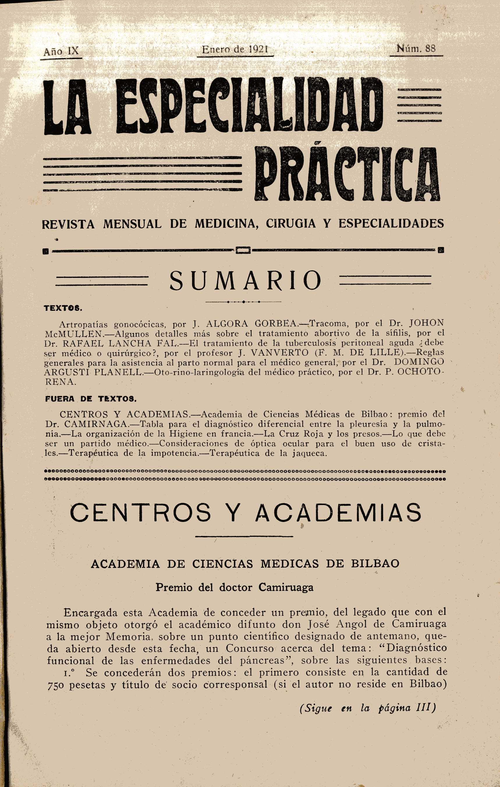 La Especialidad Práctica. Revista mensual de medicina, cirugía y especialidades, Año 9, 9 (1921)