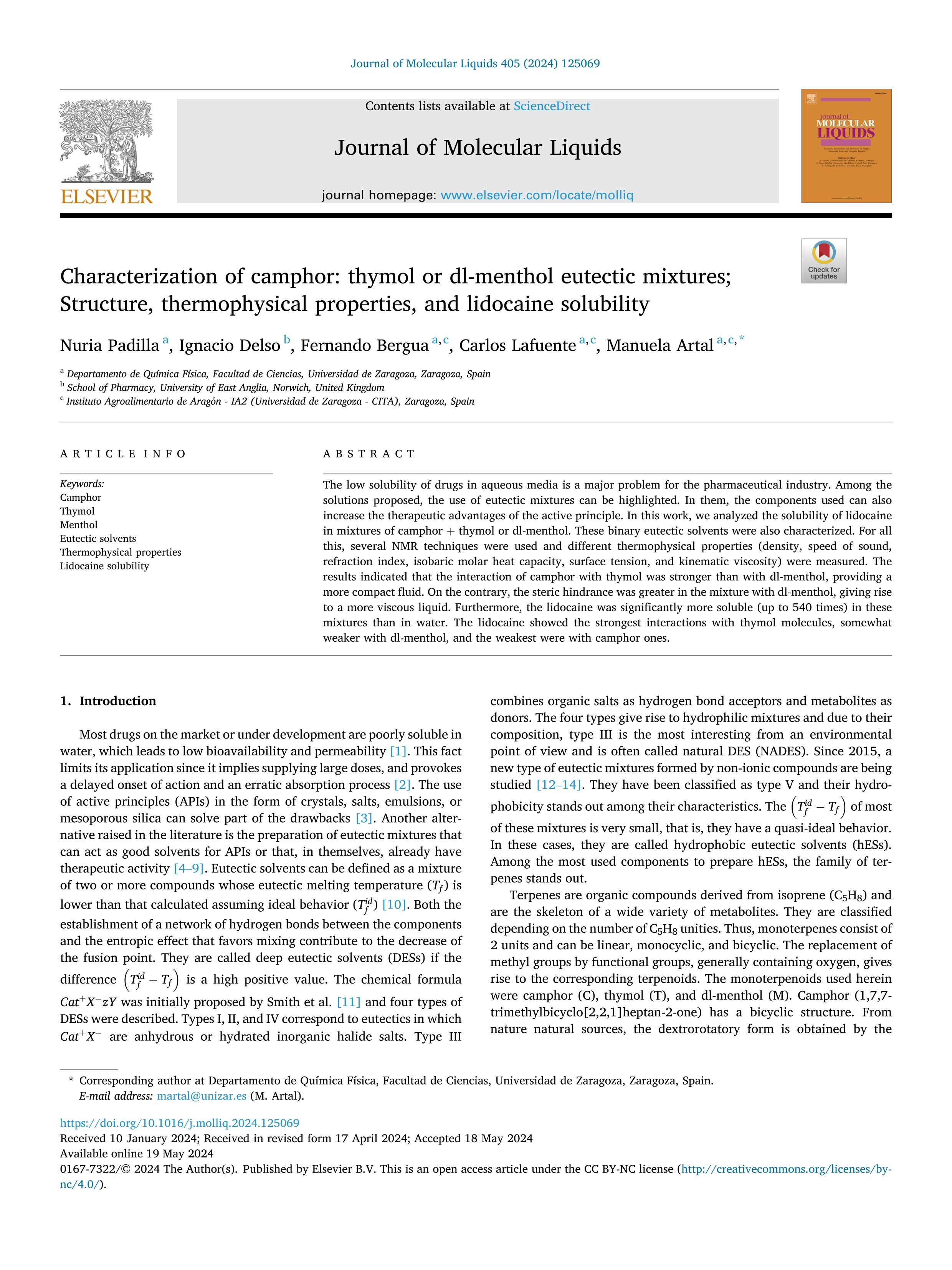 Characterization of camphor: thymol or dl-menthol eutectic mixtures; Structure, thermophysical properties, and lidocaine solubility